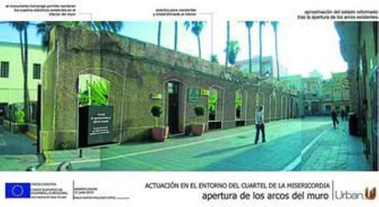 Montaje de la actuación propuesta por la empresa municipal Almería Urban sobre los arcos del Cuartel de la Misericordia.