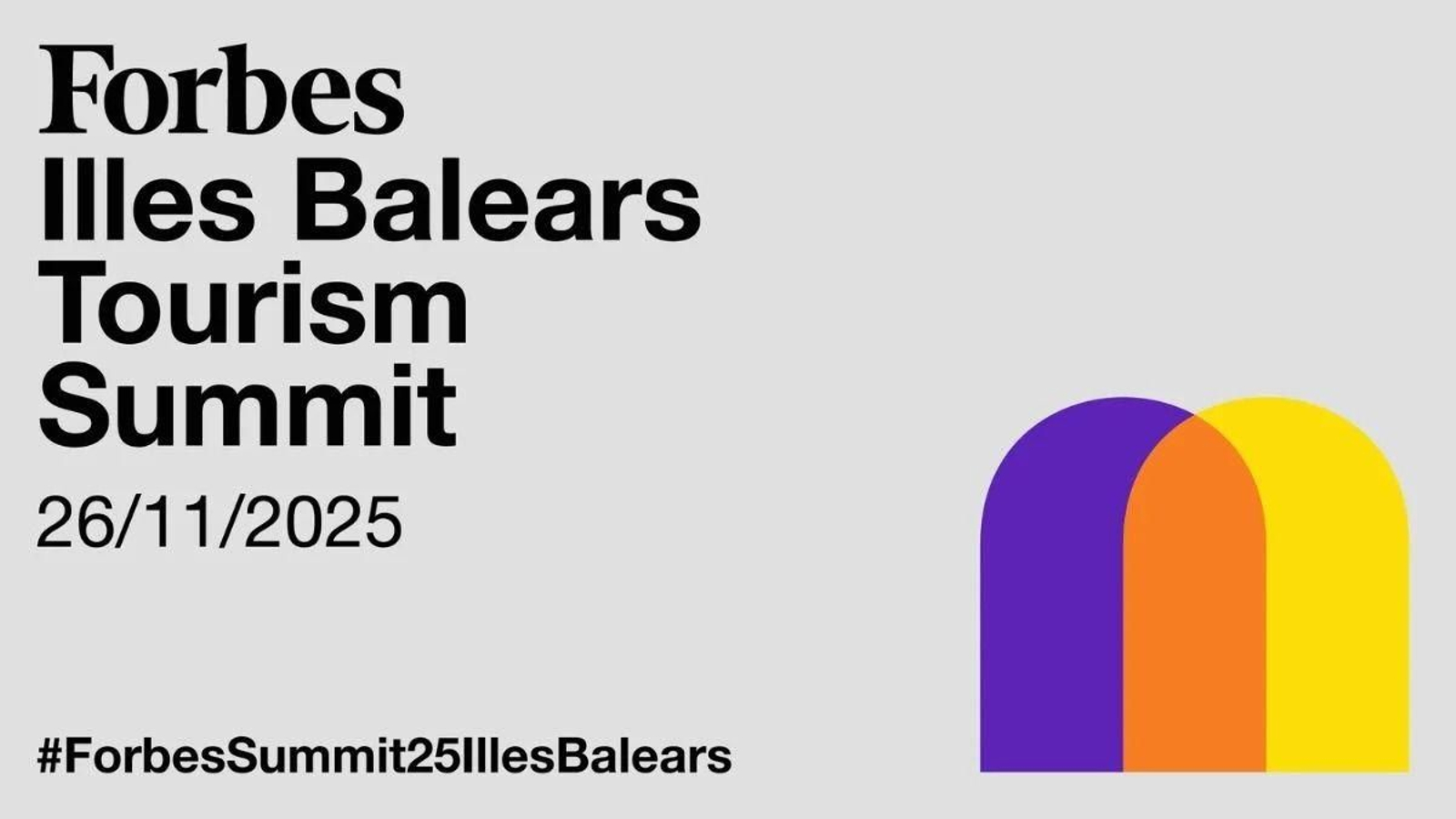 Cartel del Forbes Illes Baleares Tourism Summit 2025