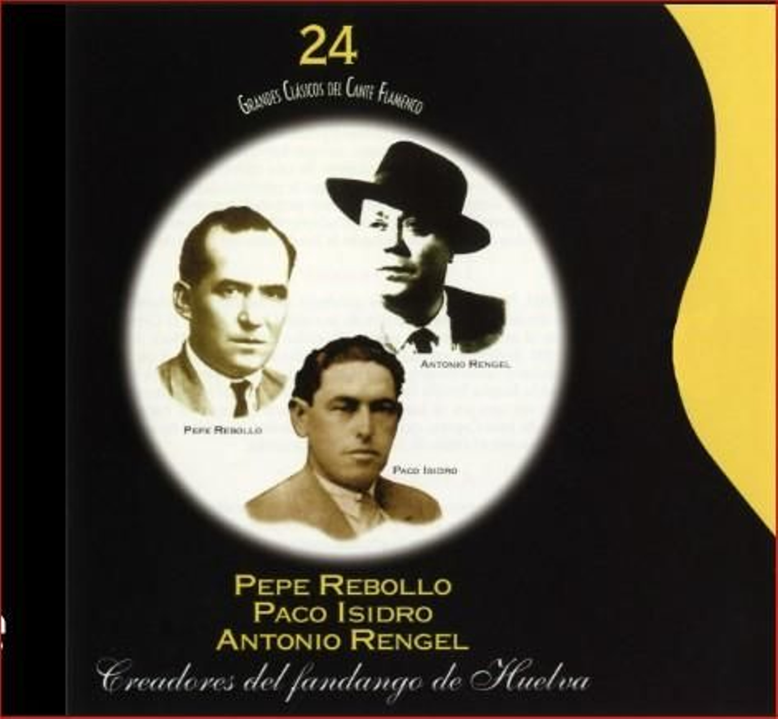 5. Carátula del CD núm. 24 De grandes clásicos del cante flamenco. Creadores del Fandango de Huelva, obra de Manuel Bohórquez. 5. Carátula del CD núm. 24 De grandes clásicos del cante flamenco. Creadores del Fandango de Huelva, obra de Manuel Bohórquez.