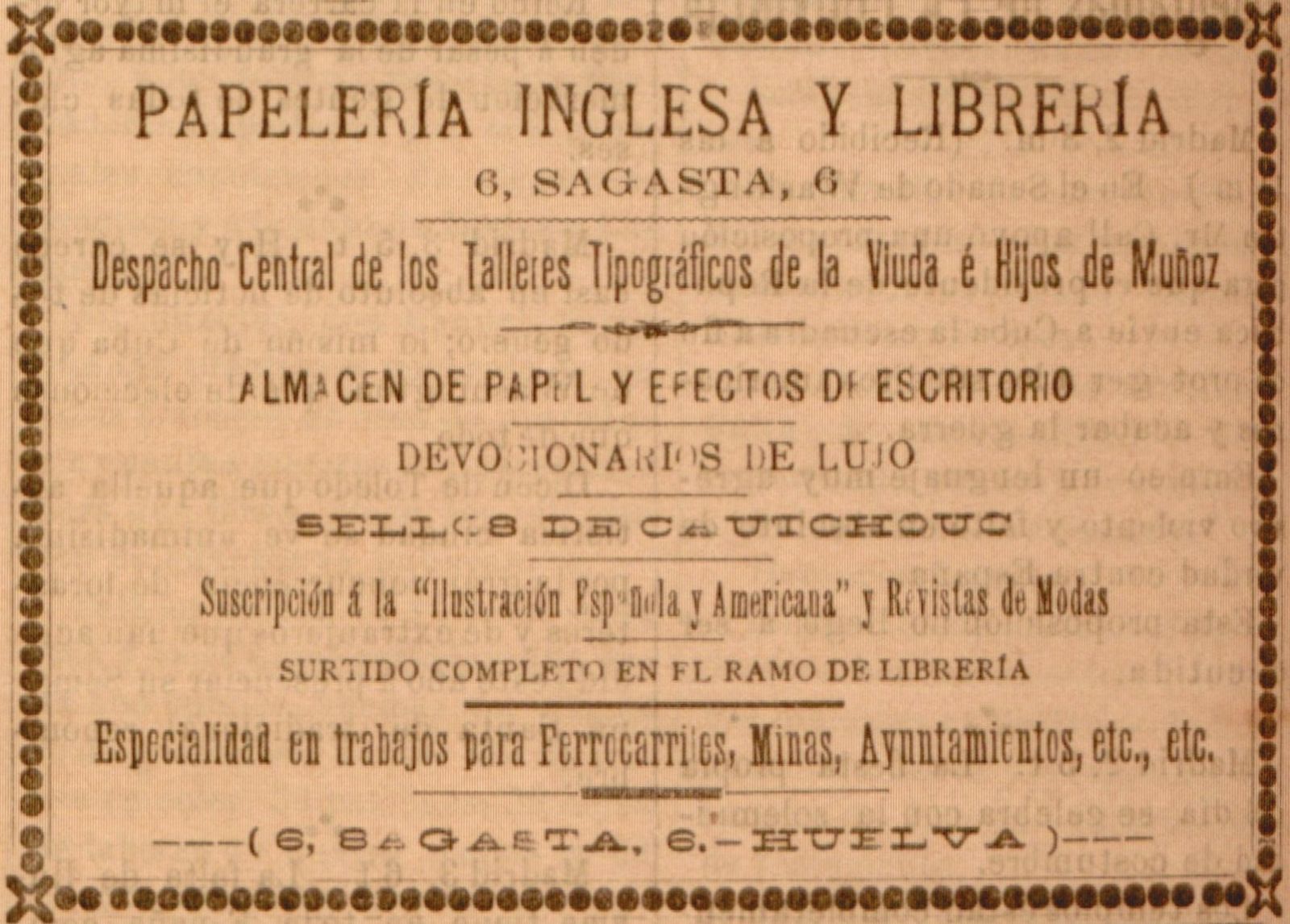 En diciembre de 1895 ya se anuncia como librería con domicilio en la calle Sagasta (La Provincia).