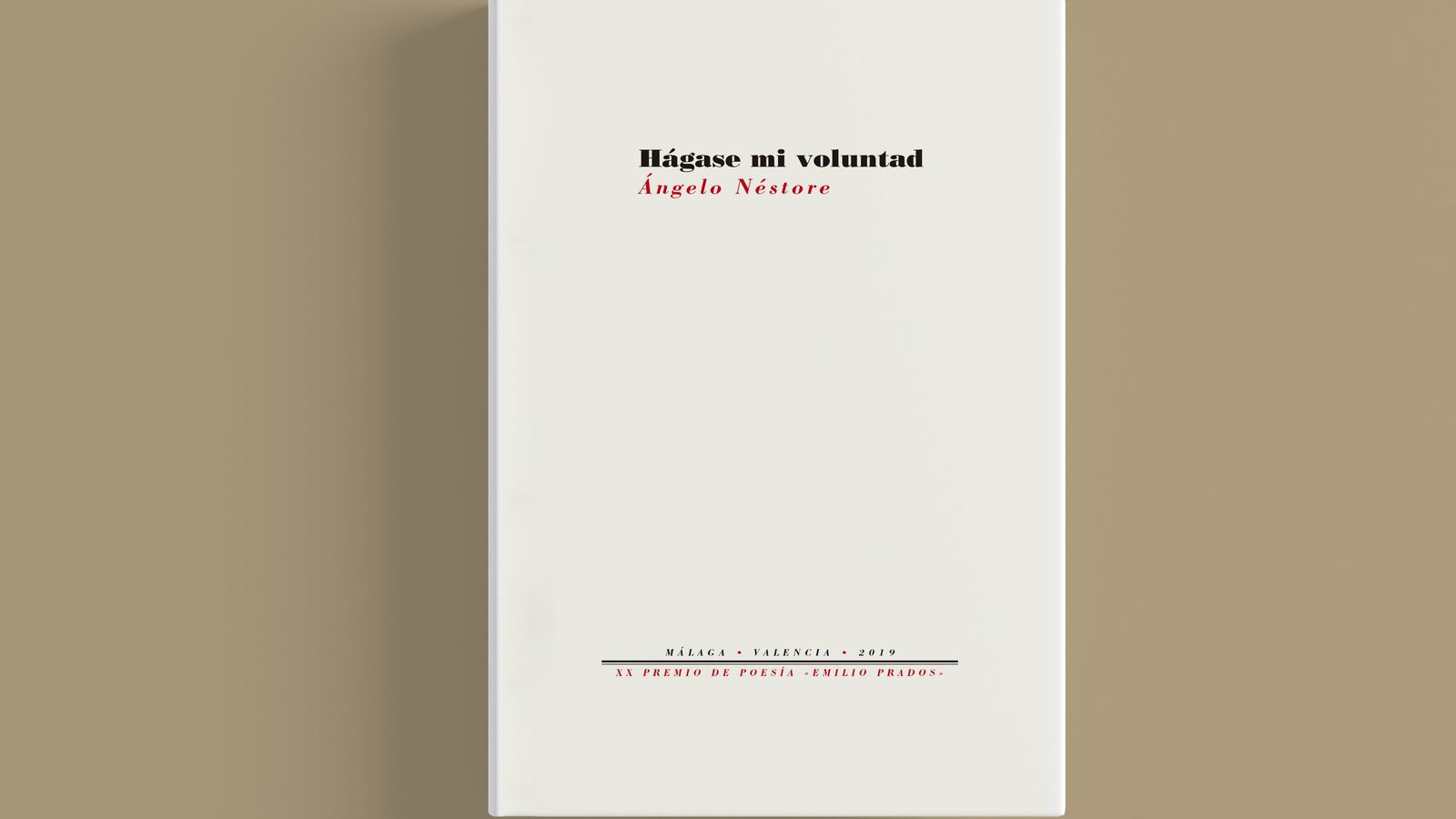 Portada del libro 'Hágase mi voluntad' de Ángelo Néstore.