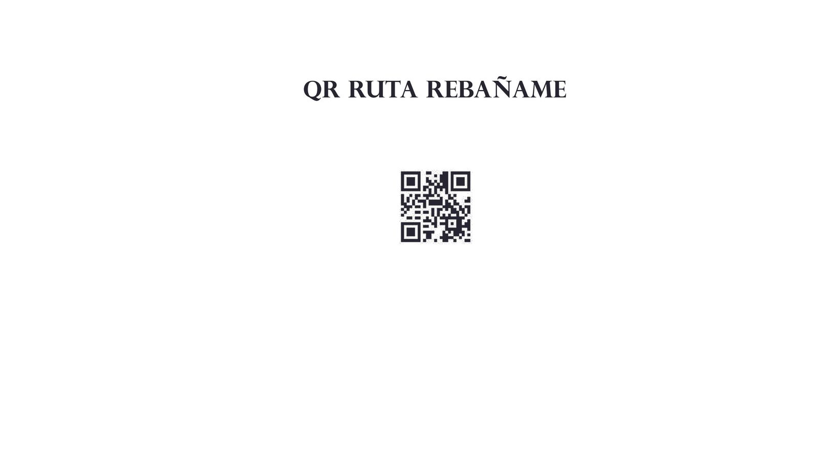 IV RUTA REBÁÑAME OTRA VEZ. IV RUTA REBÁÑAME OTRA VEZ.