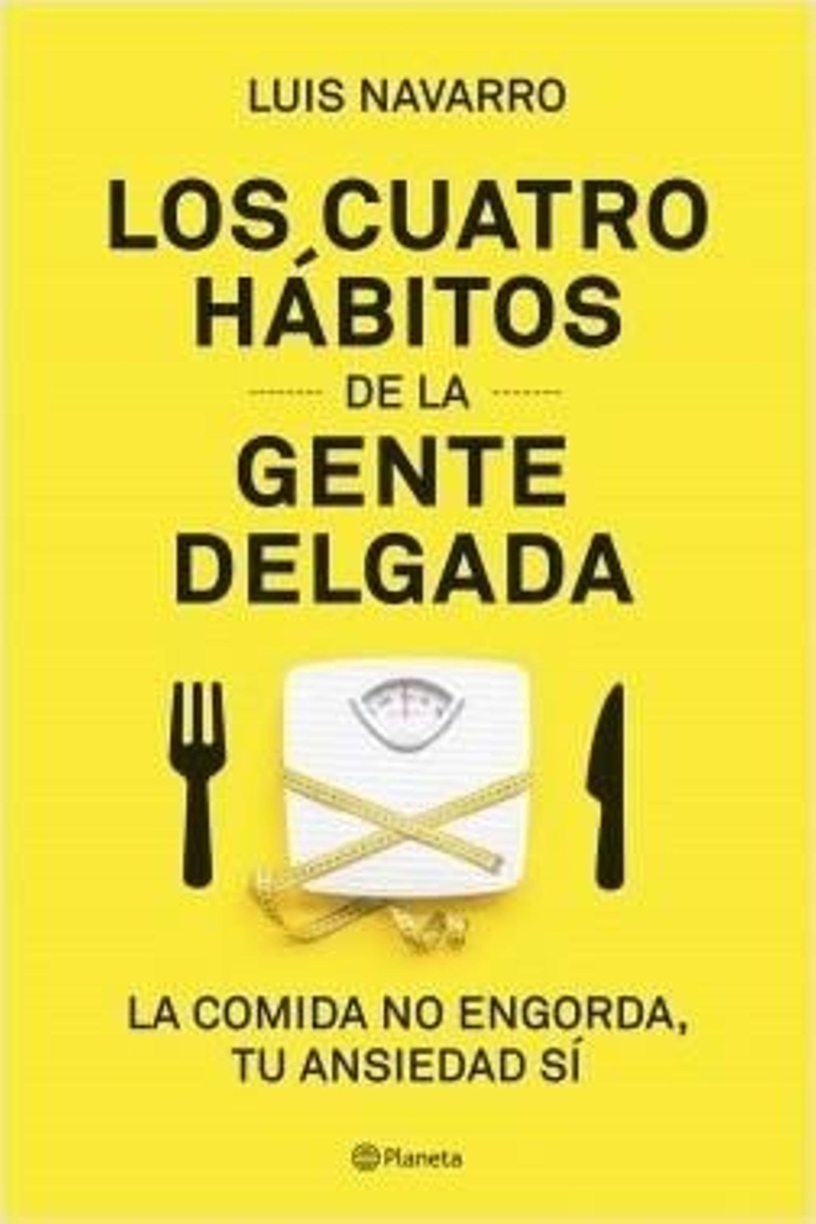 Portada de 'Los cuatro hábitos de la gente delgada'.