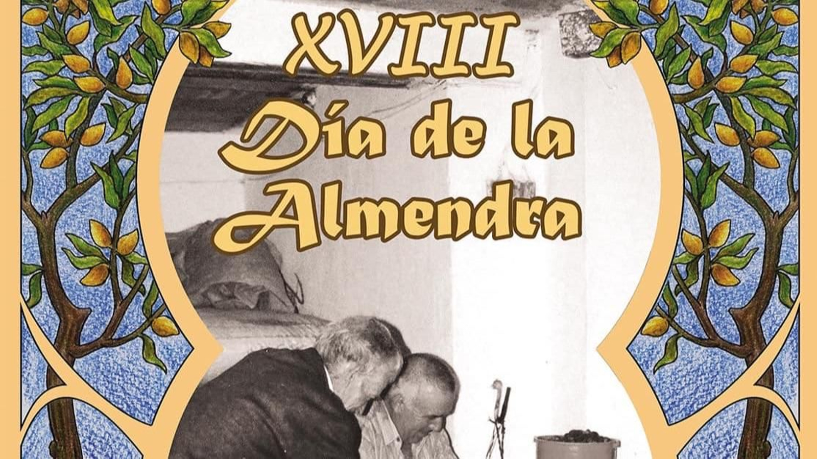 Cartel promocional del Día de la Almendra de Almogía. Cartel promocional del Día de la Almendra de Almogía.