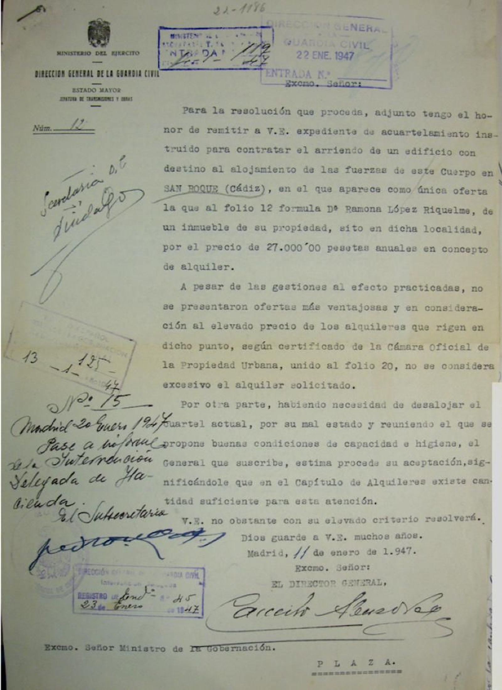 Escrito firmado el 11 de enero de 1947 por el director general de la Guardia Civil, Camilo Alonso Vega, proponiendo el nuevo cuartel de San Roque. Escrito firmado el 11 de enero de 1947 por el director general de la Guardia Civil, Camilo Alonso Vega, proponiendo el nuevo cuartel de San Roque.