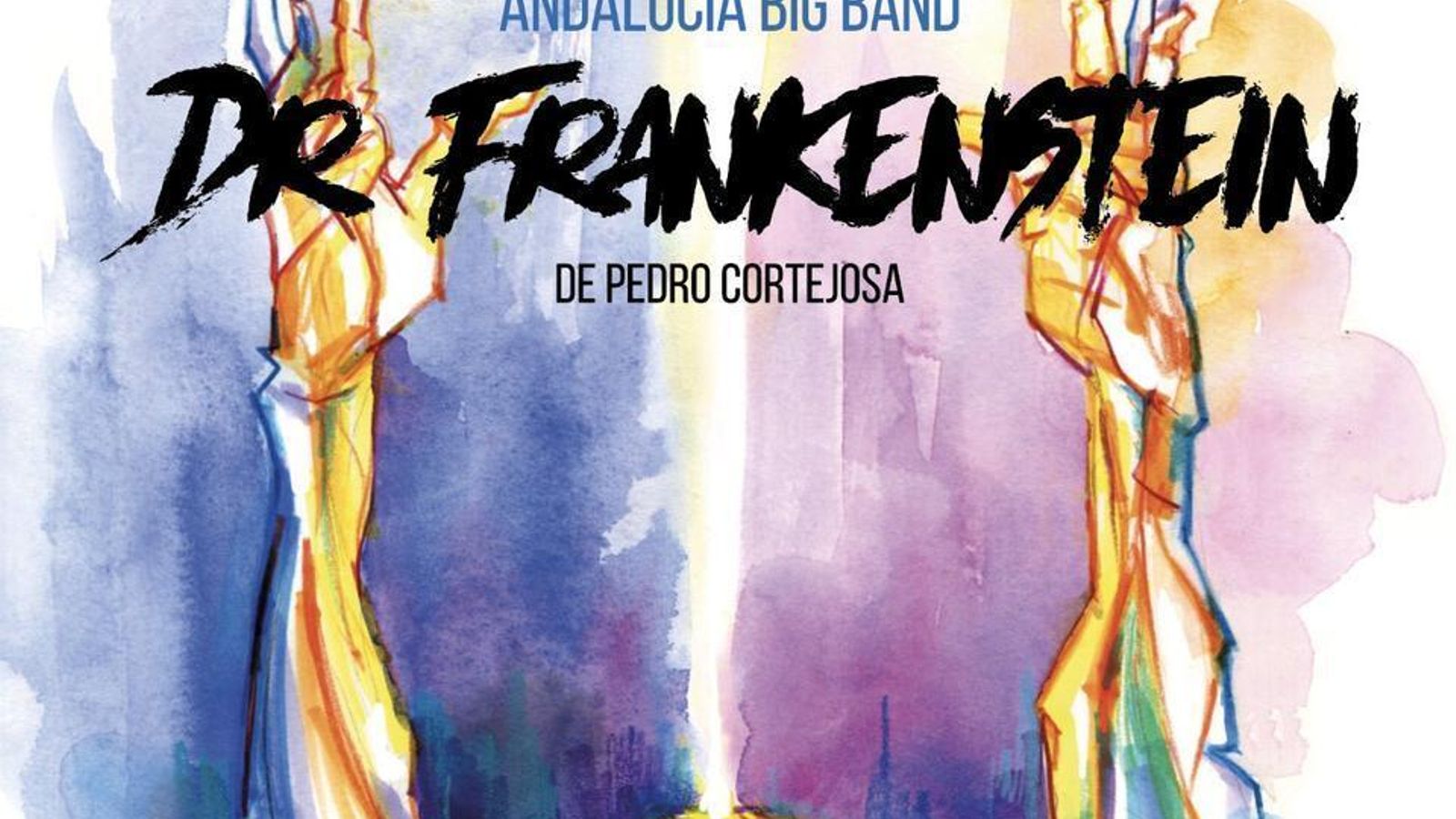 'Dr. Frankenstein' de Pedro Cortejosa con la Andalucía Big Band.