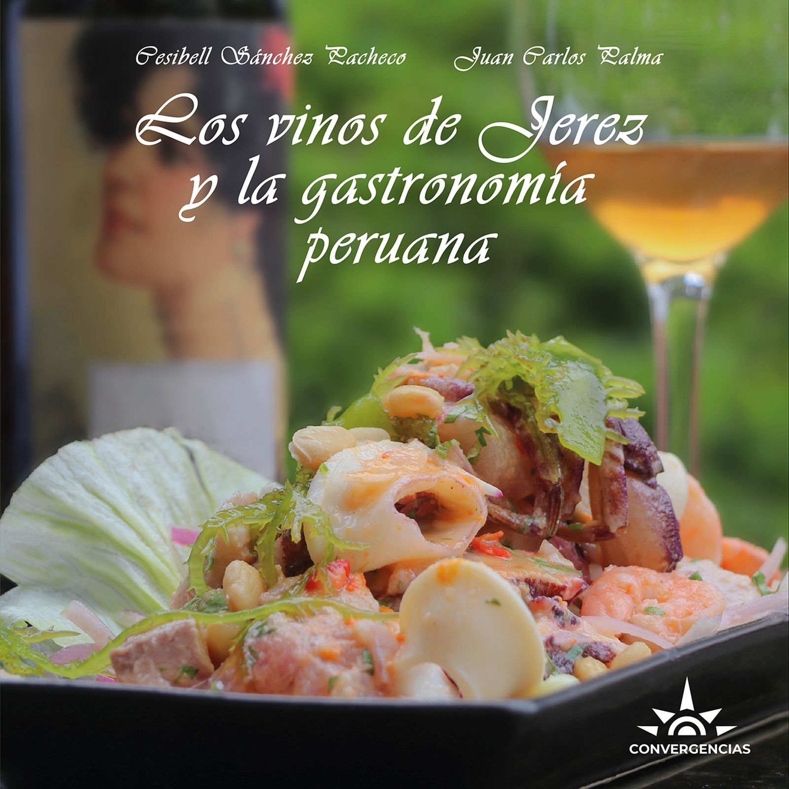 Libro sobre el jerez y la gastronomía peruana.