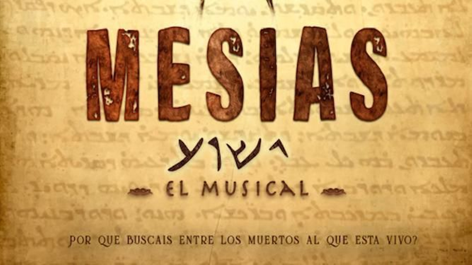 Así anuncian la obra musical de El Mesías.