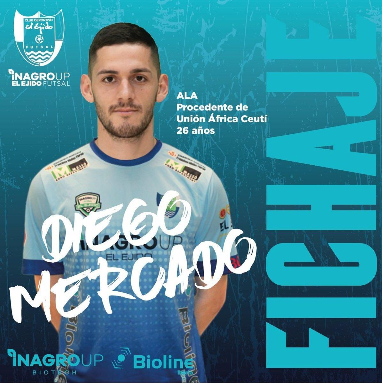 Cartel con el que El Ejido Futsal anunciaba la incorporación de Diego Mercado. Cartel con el que El Ejido Futsal anunciaba la incorporación de Diego Mercado.