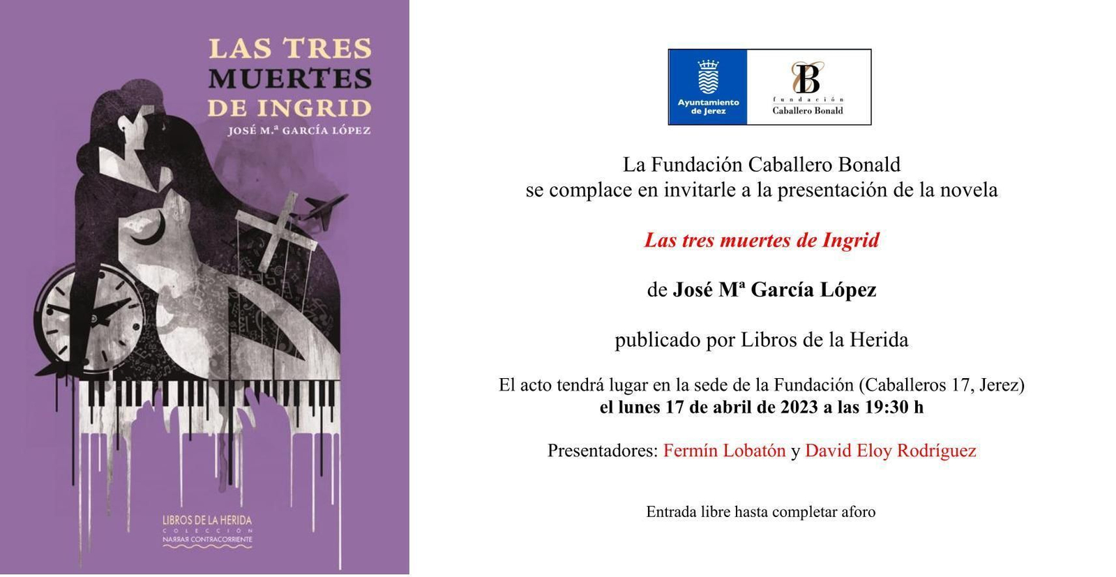 Presentación de 'Las tres muertes de Ingrid'