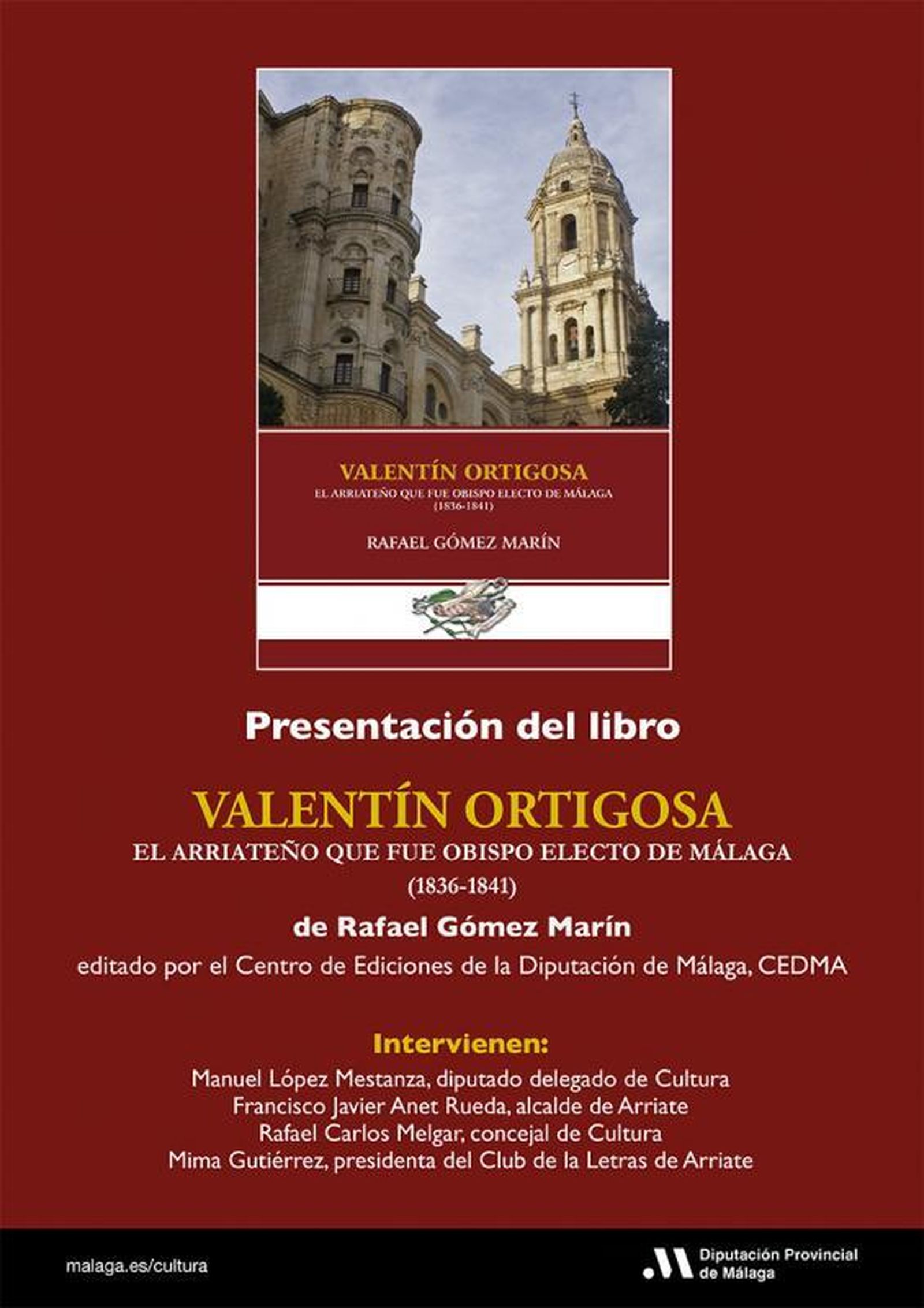 El libro sobre a Valentín Ortigosa, obispo de Málaga entre 1836-1841.