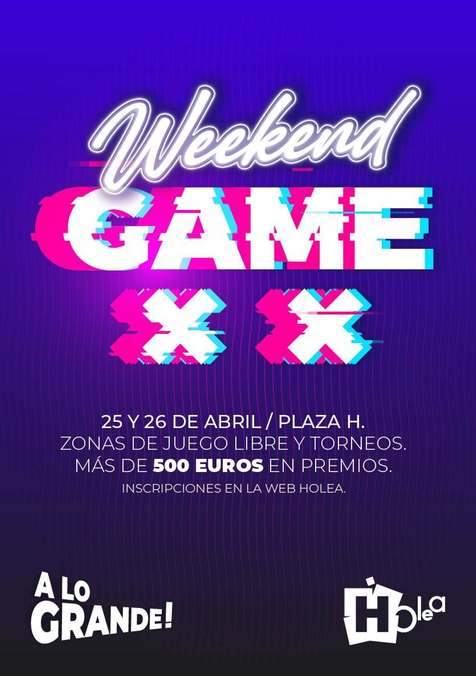 Cartel de Weekend Game.