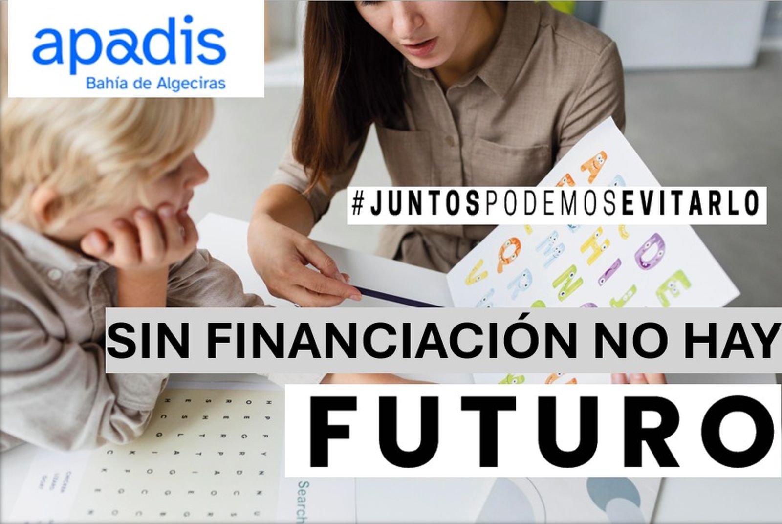 El cartel reivindicativo de Apadis.