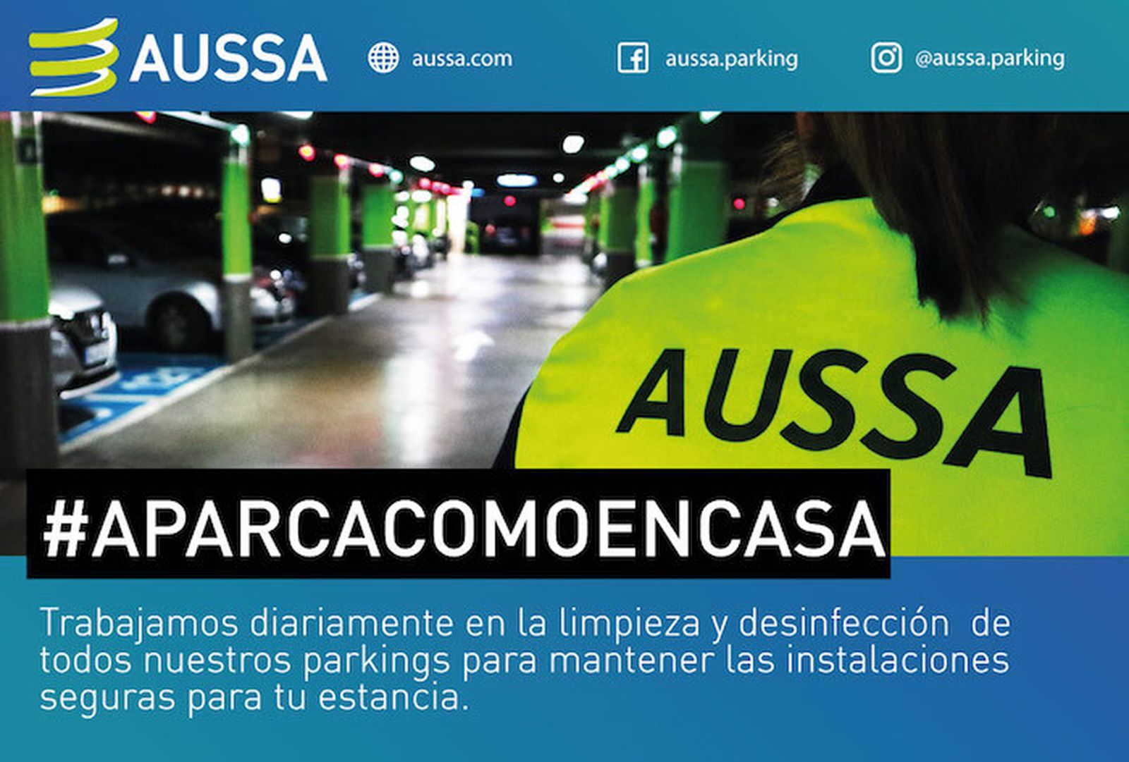 Los aparcamientos de AUSSA reducen el riesgo de contagio del COVID-19