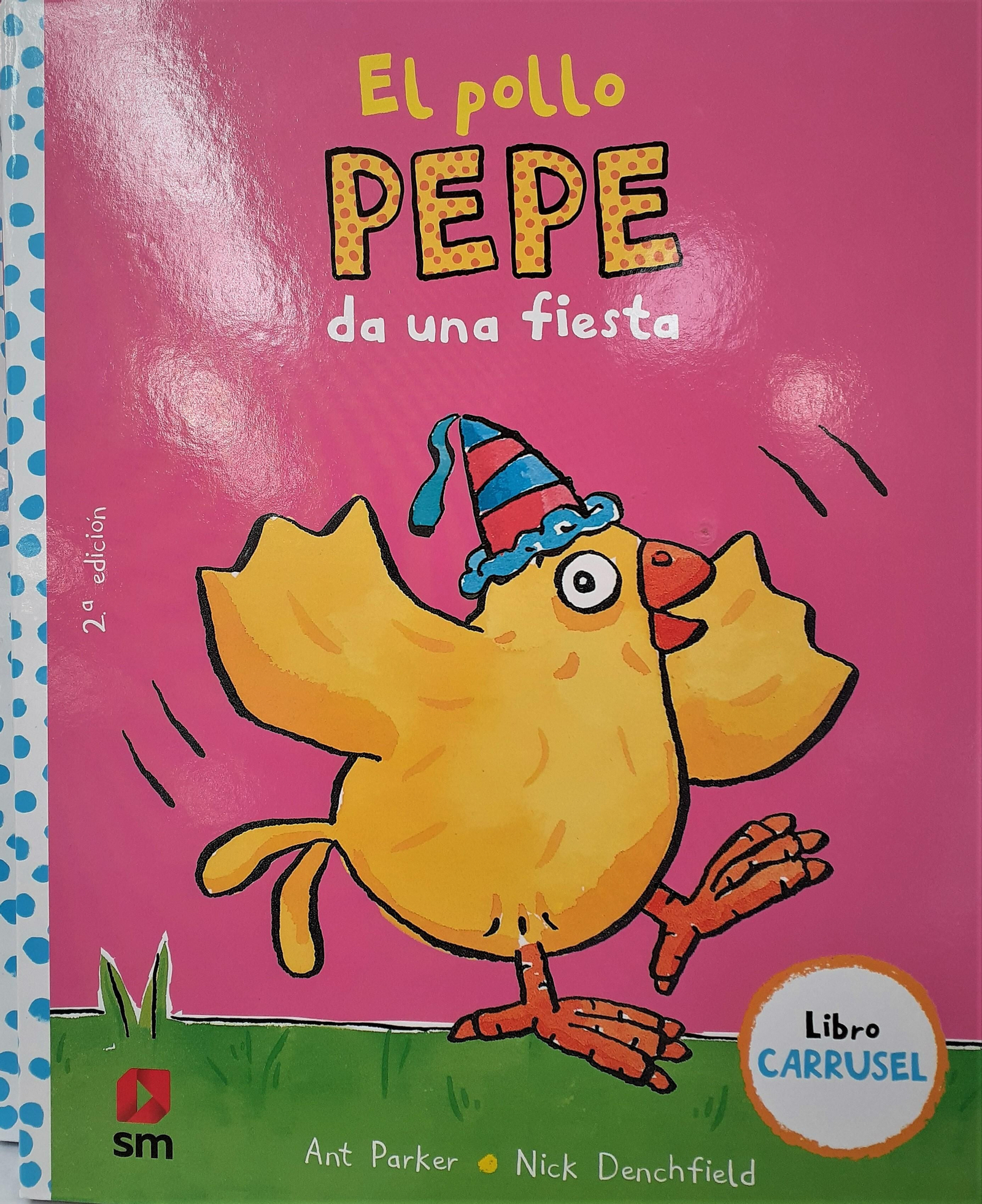 'El pollo Pepe da una fiesta'