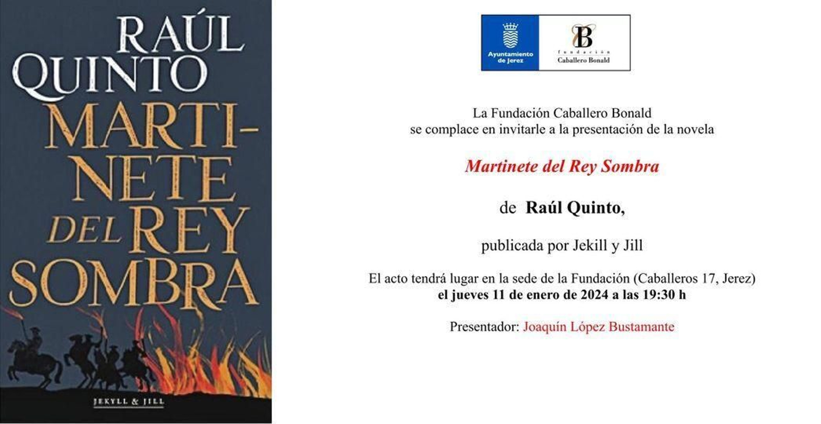 Presentación de la novela Martinete del Rey Sombra