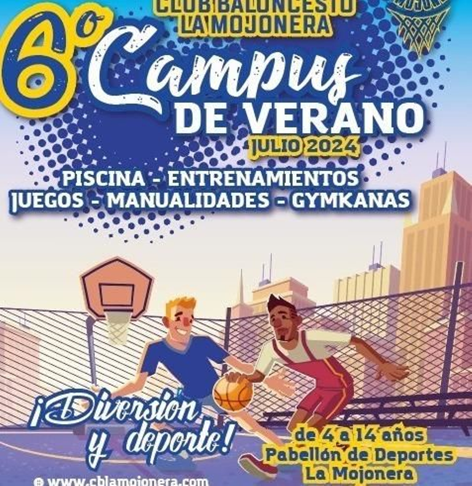 Cartel del VI Campus de Verano del CB La Mojonera.