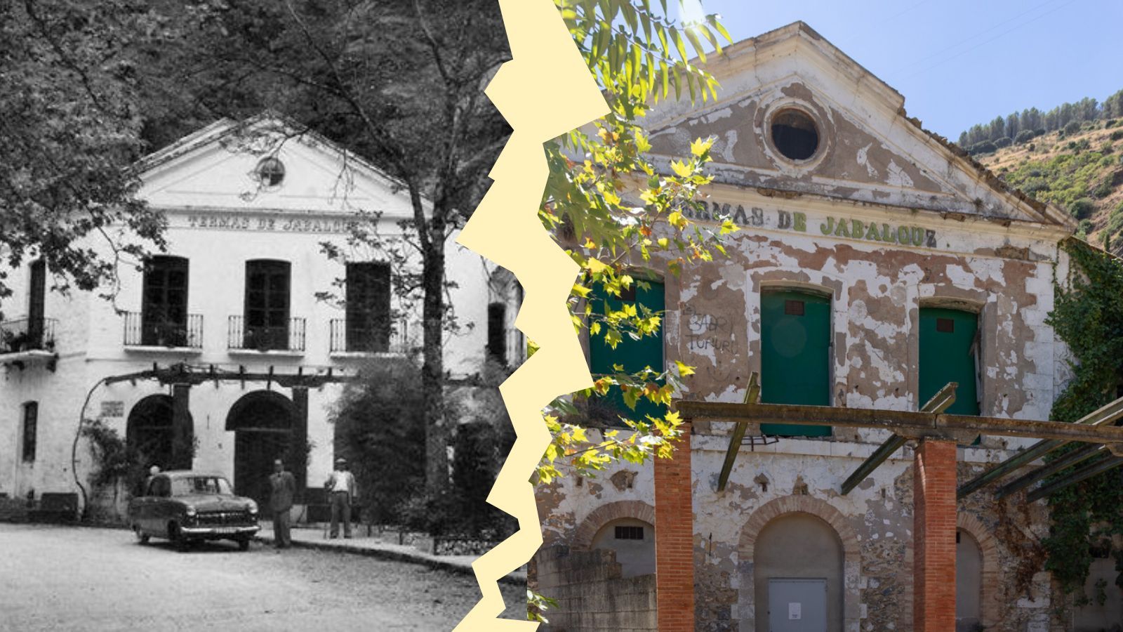 Imagen antigua de las Termas de Jabalcuz/ Imagen de las Termas de Jabalcuz en la actualidad.