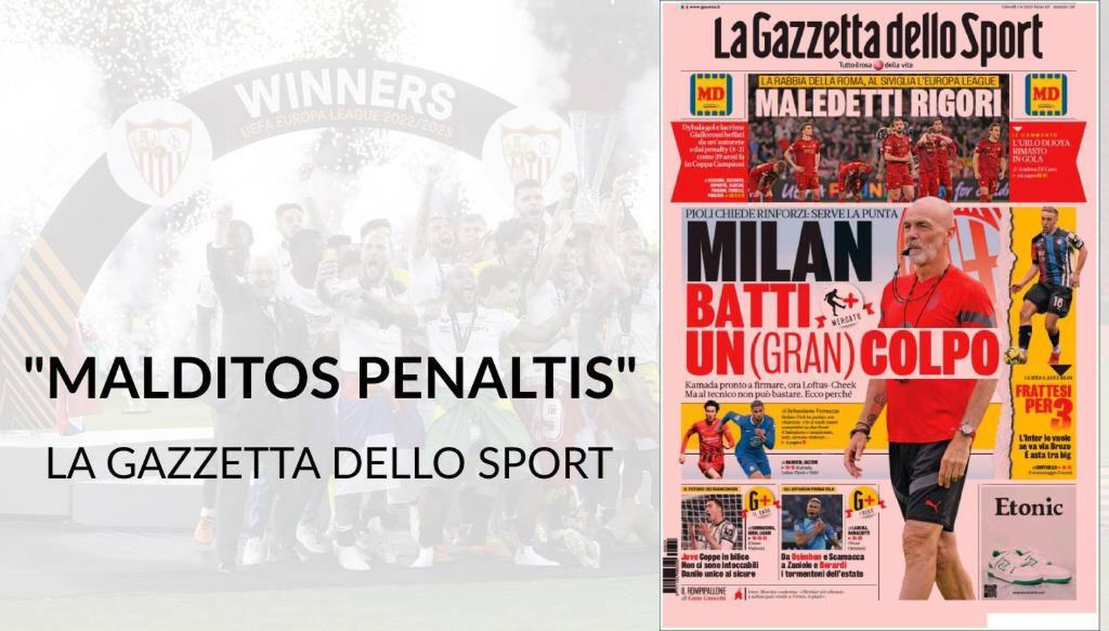 La Gazzetta dello Sport: "Malditos Penaltis"