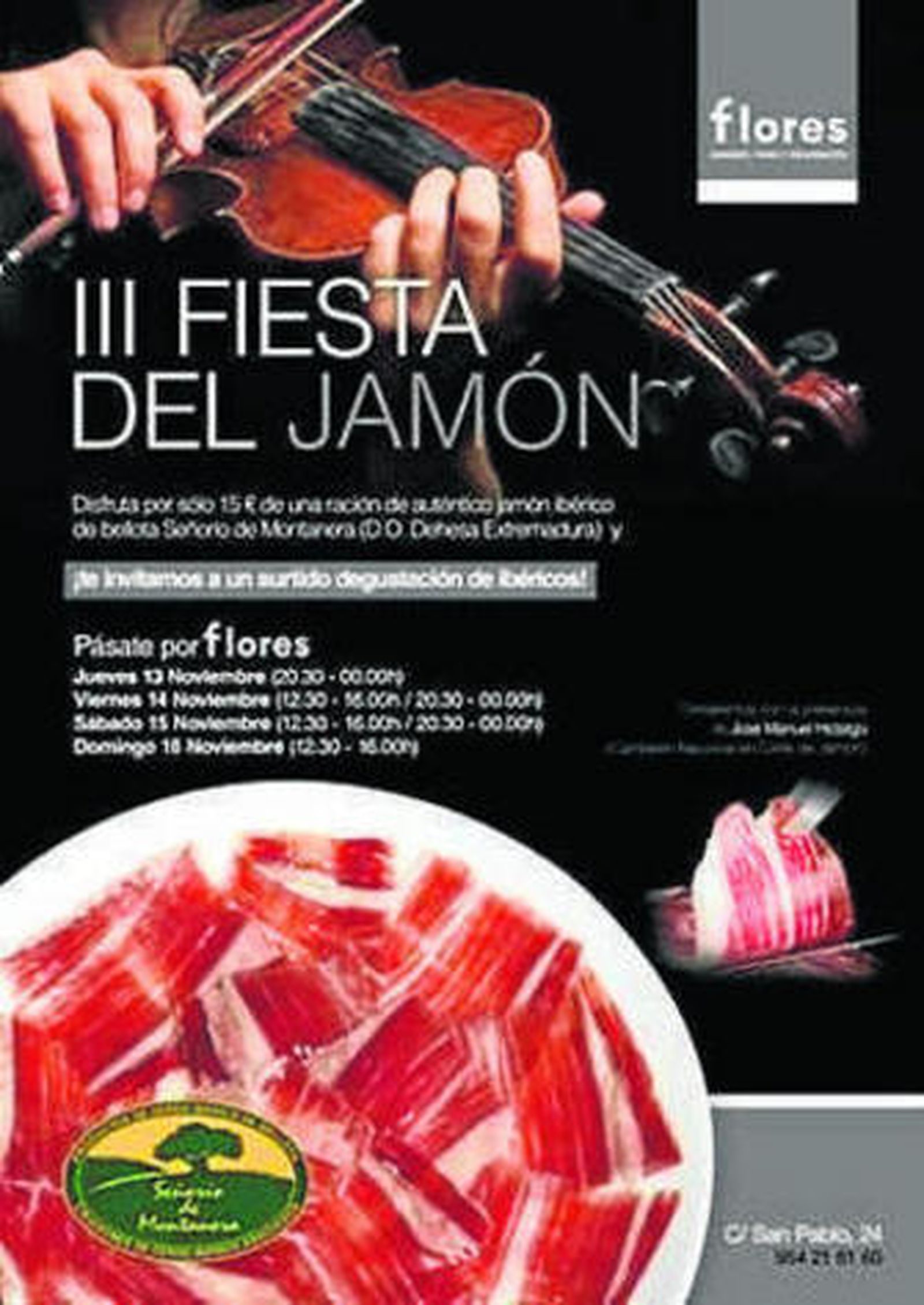 Tradición. En la tienda-bar Flores Gourmet que el grupo tiene en San Pablo vende los productos con los que trabaja y desde hoy celebra la III Fiesta del Jamón.