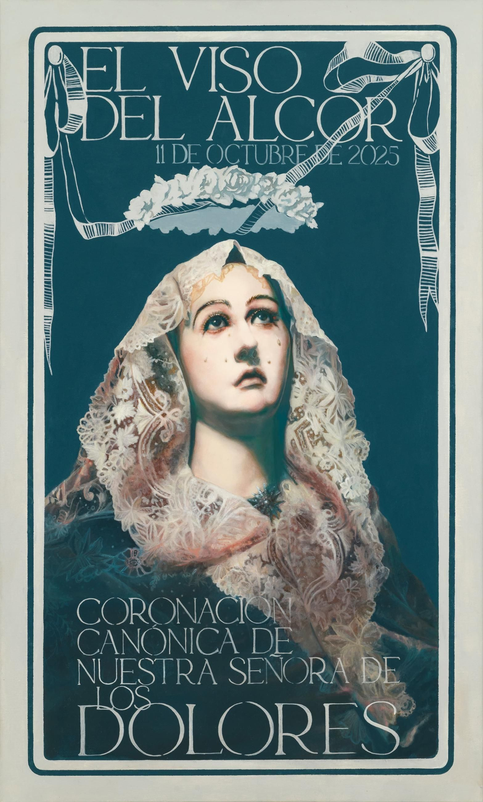El cartel de la coronación de los Dolores del Viso El cartel de la coronación de los Dolores del Viso