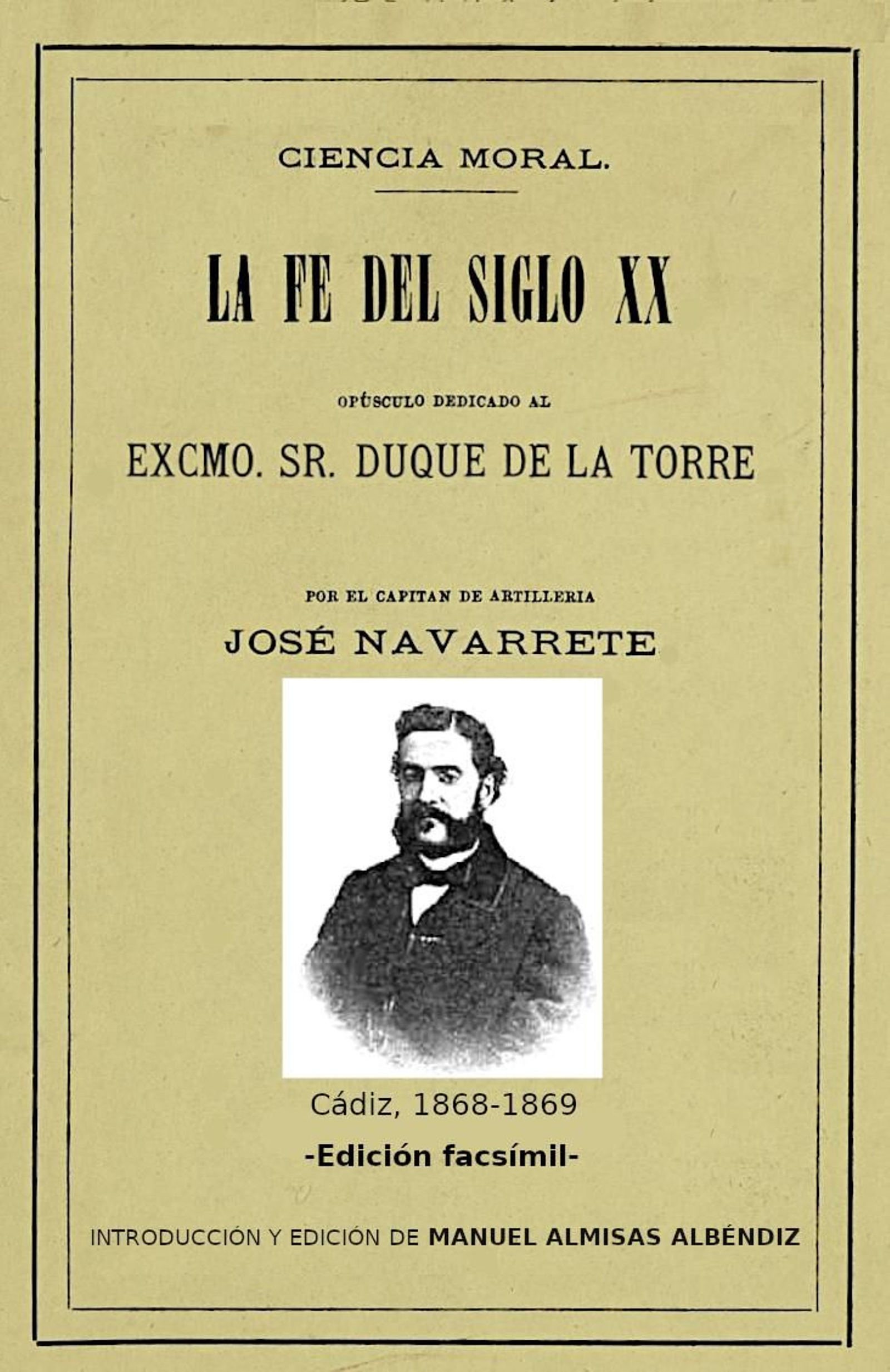 Portada edicion facsímil de 'La fe del siglo XX', de José Navarrete.