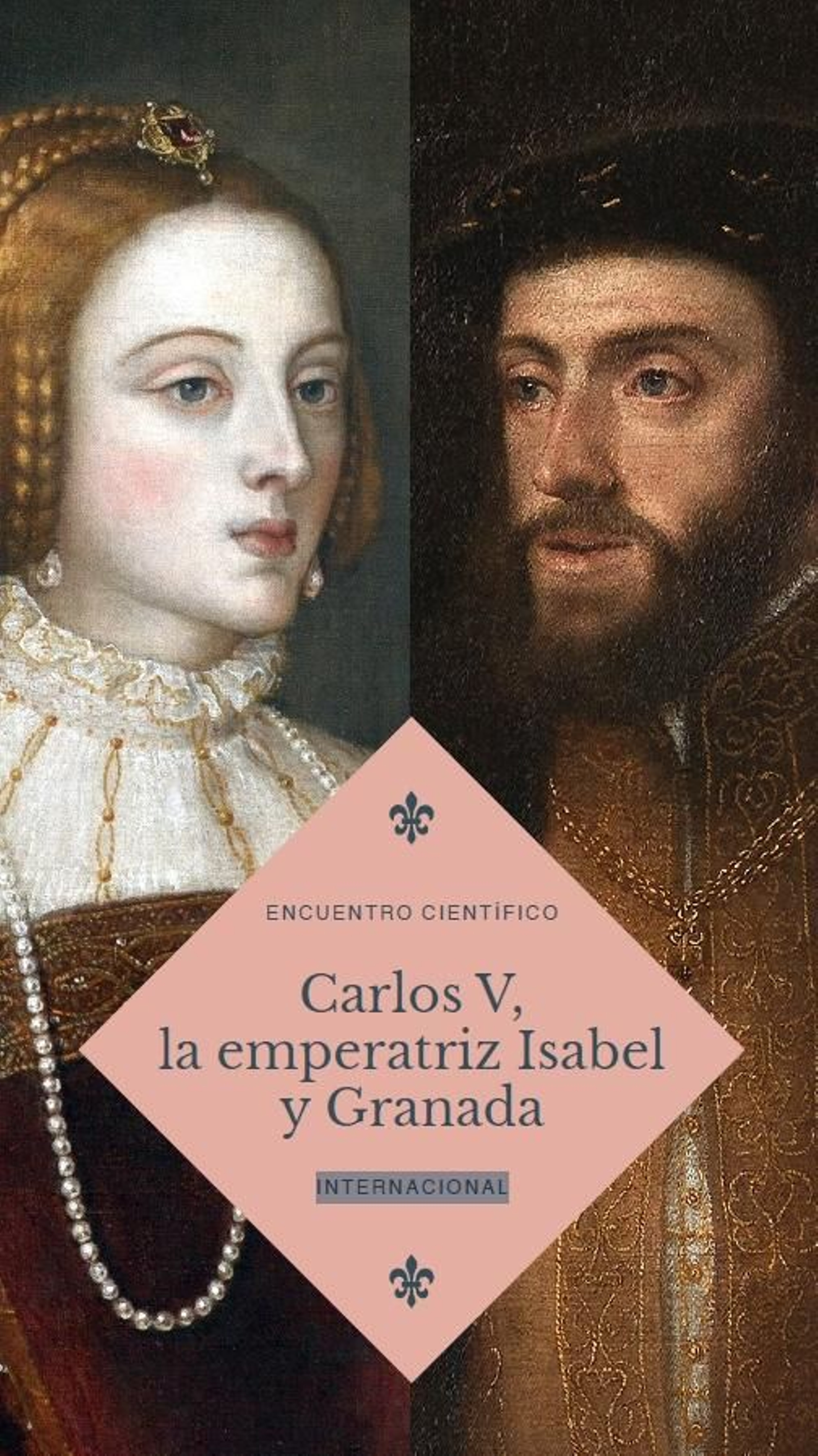 Imagen promocional del encuentro científico de la visita de Carlos V y la emperatriz Isabel a Granada