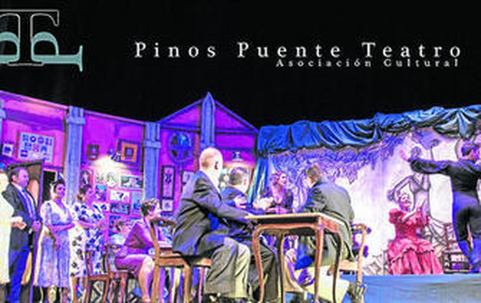 Pinos Puente Teatro presentará la obra 'El tablao de Lacio' en el certamen de Roquetas.