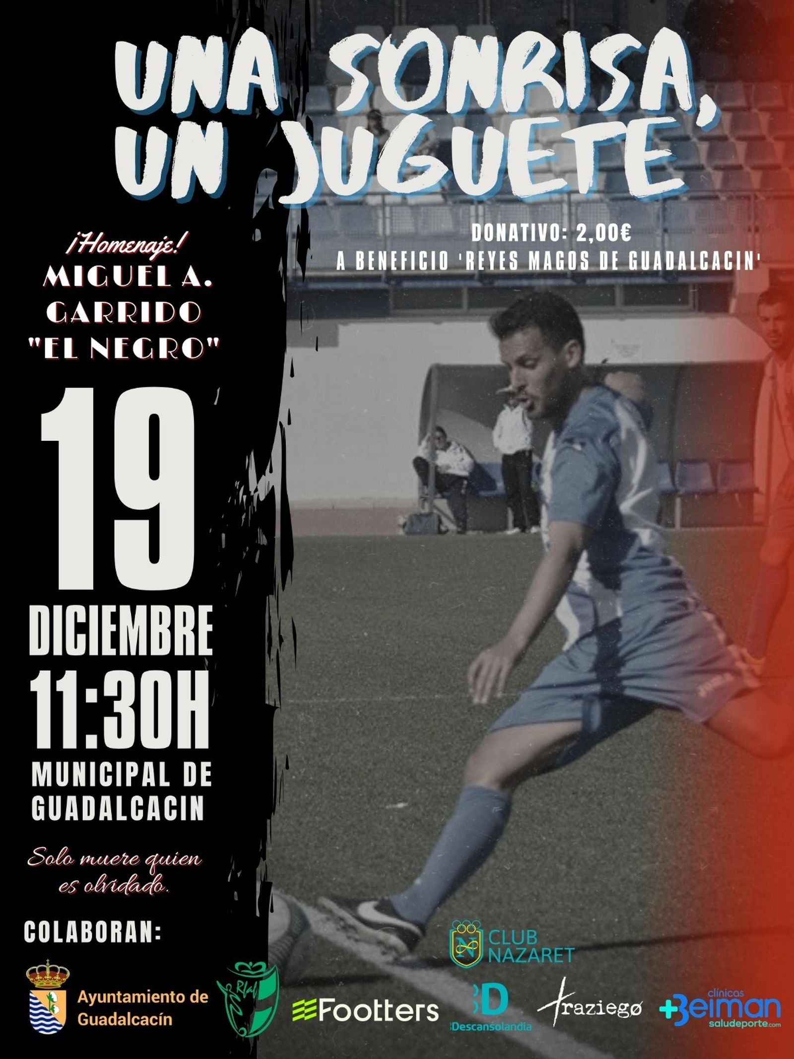 Cartel del partido en homenaje a Miguel Ángel Garrido y a beneficio de la Cabalgata de Reyes.