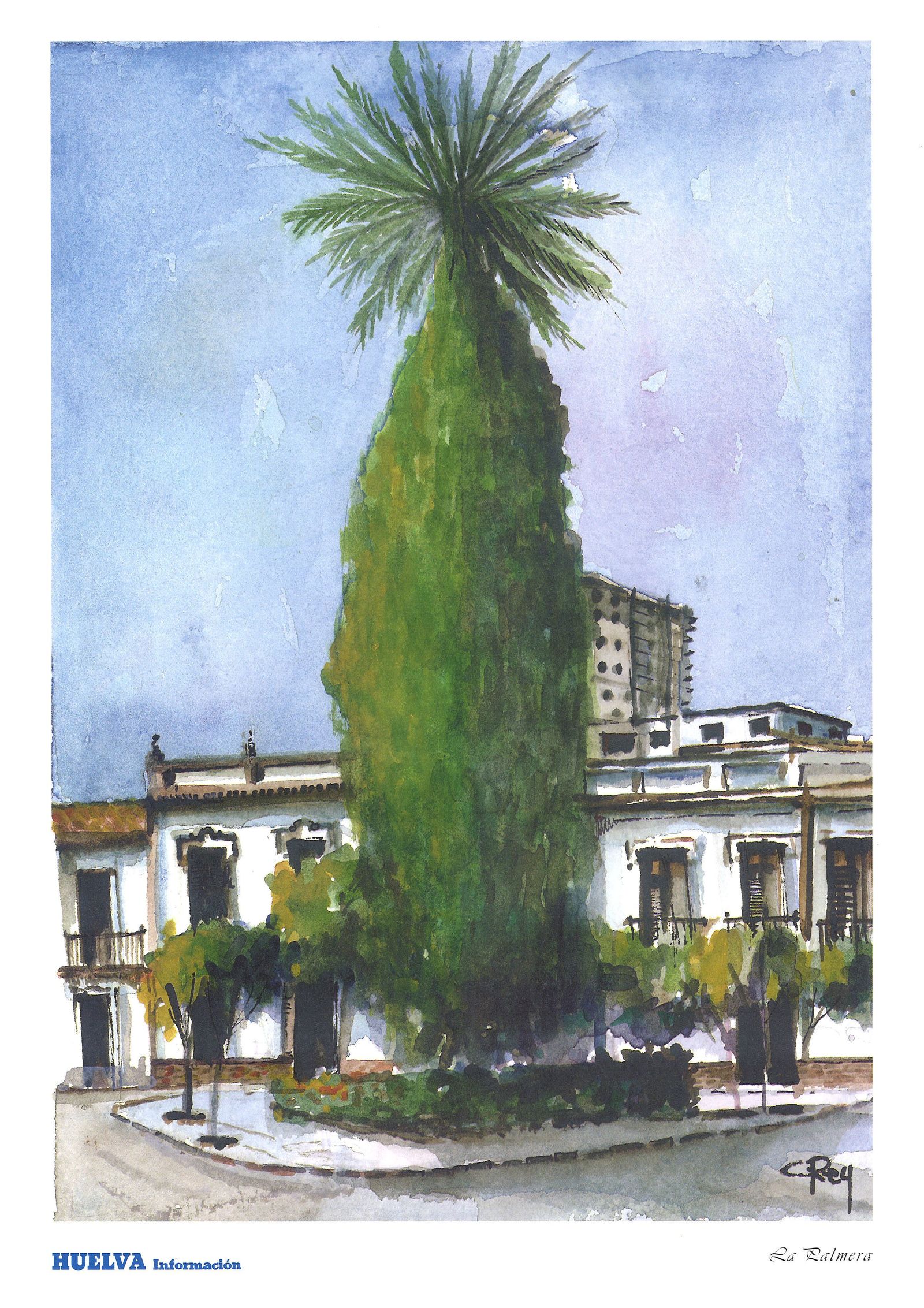 'La Palmera', acuarela de Gustavo C. Rey en 'Rincones de Huelva', láminas coleccionables de Huelva Información.
