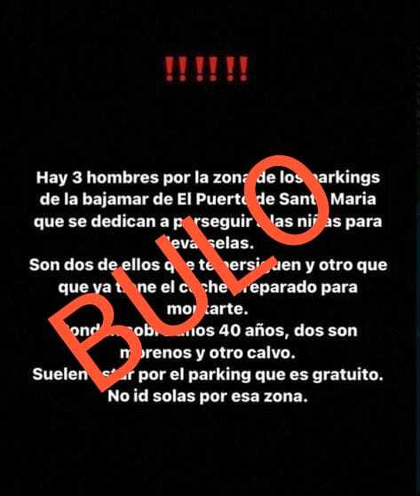 Información desmentida por la Policía.