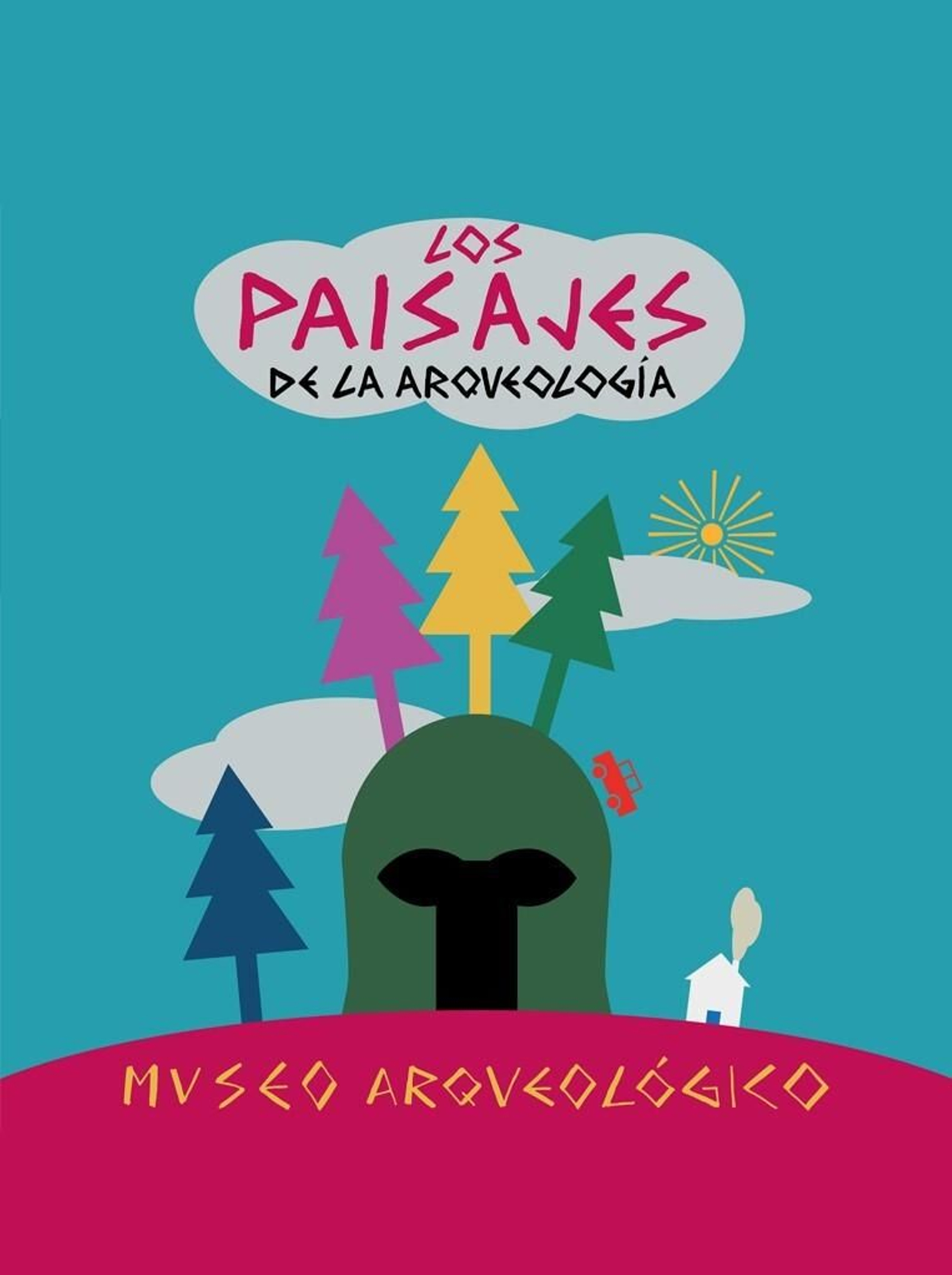 Detalle del cartel anunciador de Los Paisajes de la Arqueología.