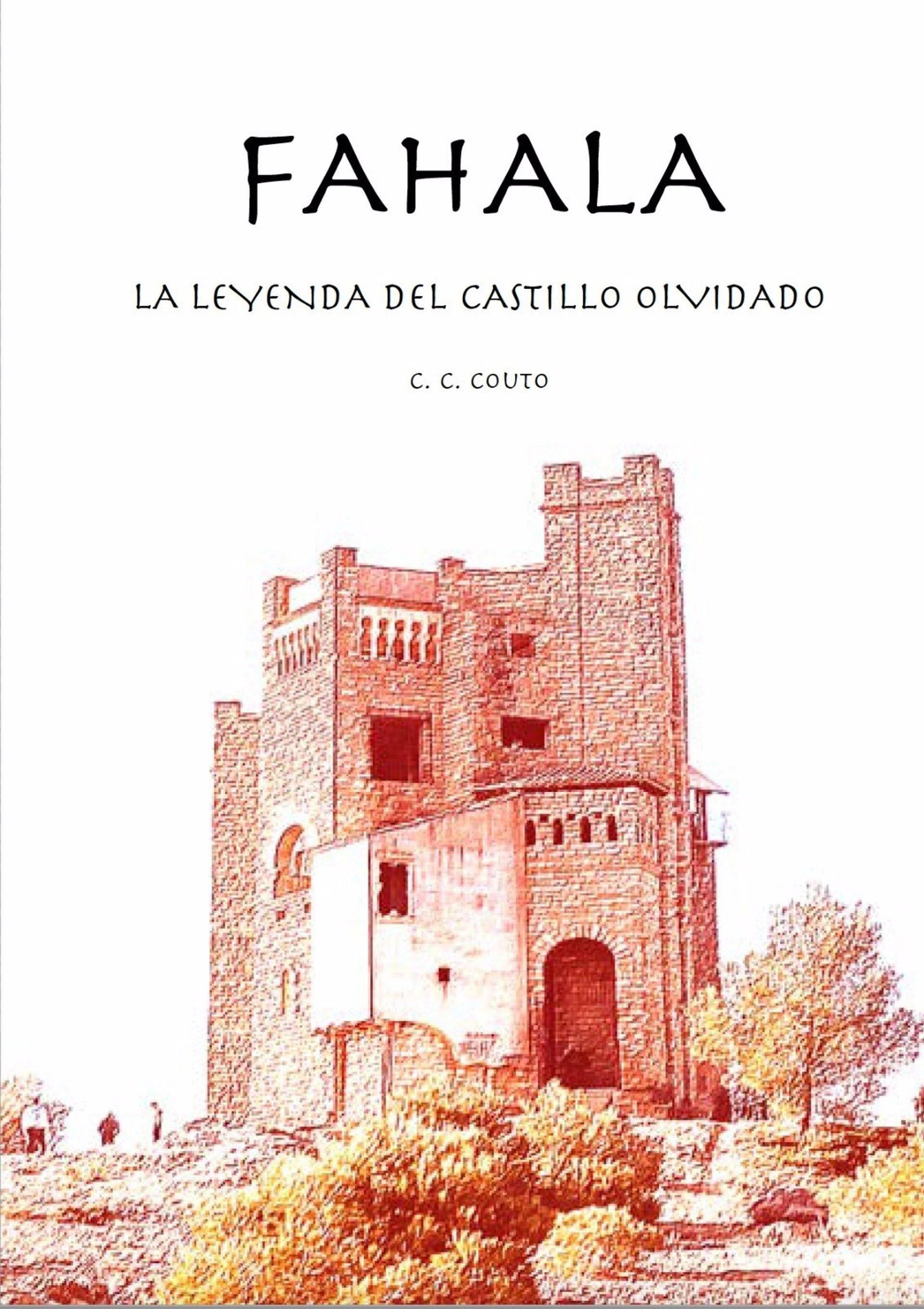 Portada del libro 'Fahala. La leyenda del castillo olvidado'. Portada del libro 'Fahala. La leyenda del castillo olvidado'.