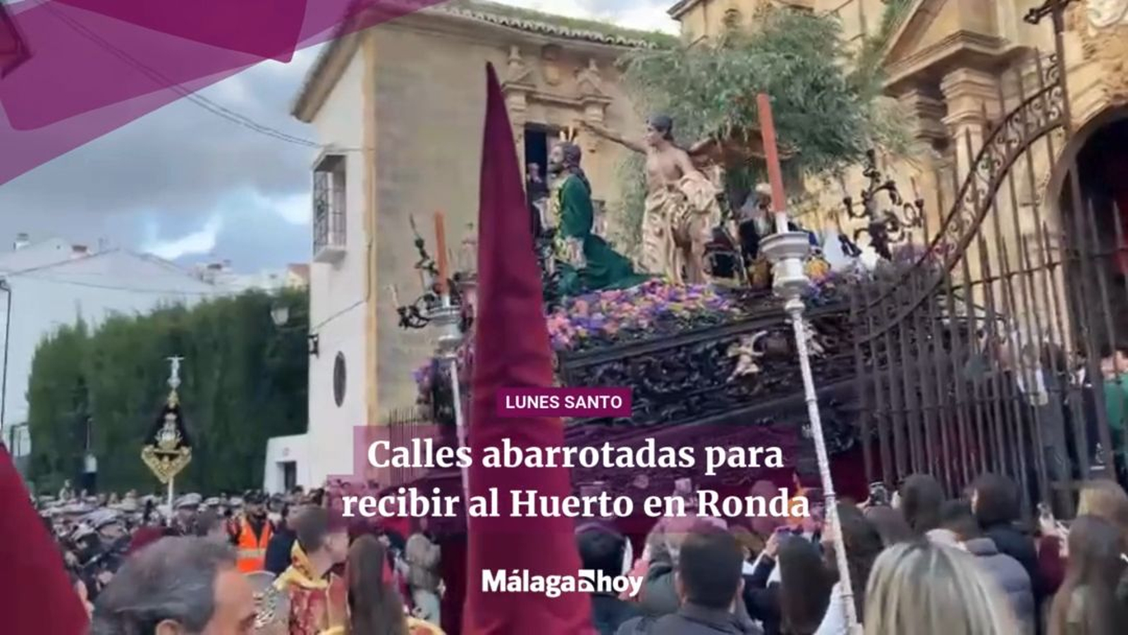 Calles abarrotadas para recibir al Huerto este Lunes Santo en Ronda Calles abarrotadas para recibir al Huerto este Lunes Santo en Ronda