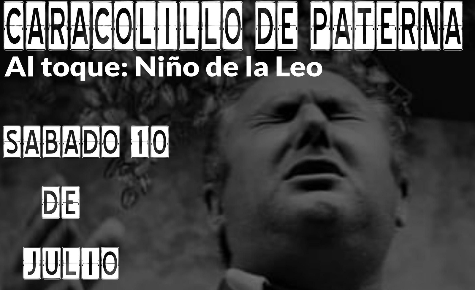 Cartel de la actuación en la peña Camarón del sábado.