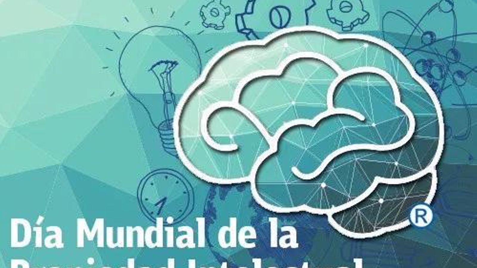 “Día mundial de la Propiedad Intelectual”.