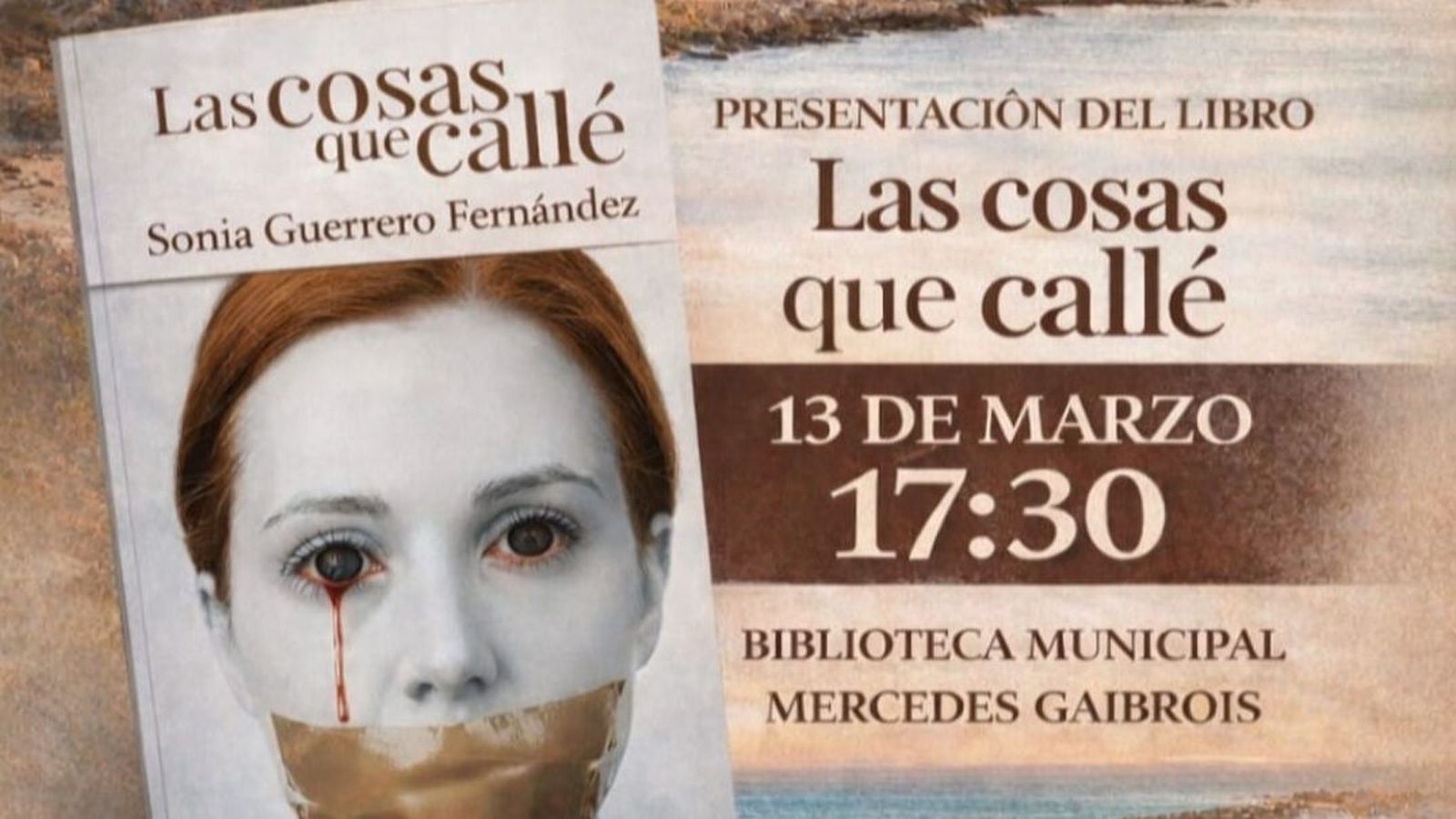 Las cosas que callé, un libro de Sonia Guerrero Fernández