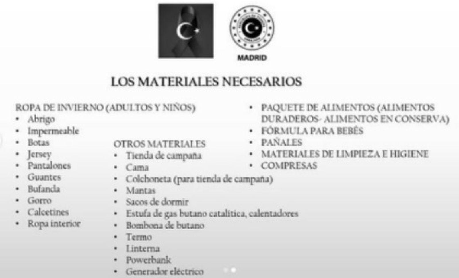 El material prioritario que necesitan está indicado en la imagen de arriba.