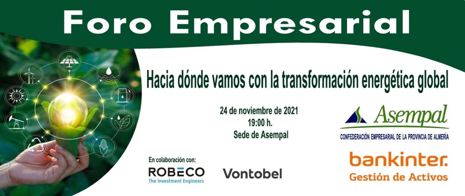 Cartel del Foro Empresarial de Asempal sobre la transición energética global