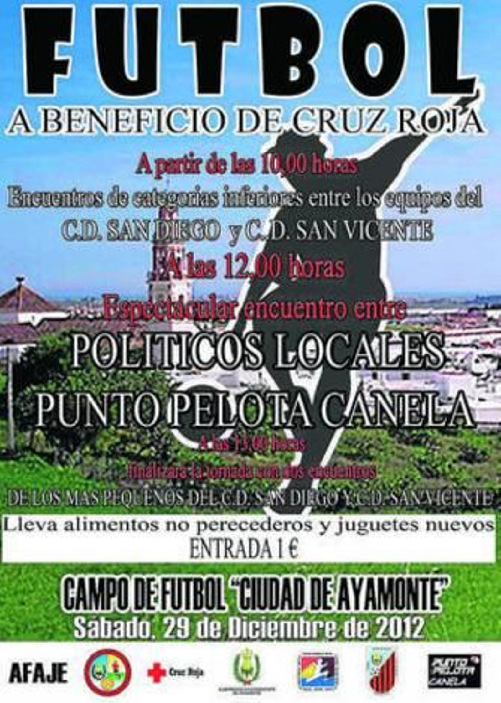 Cartel del encuentro de fútbol solidario. Cartel del encuentro de fútbol solidario.
