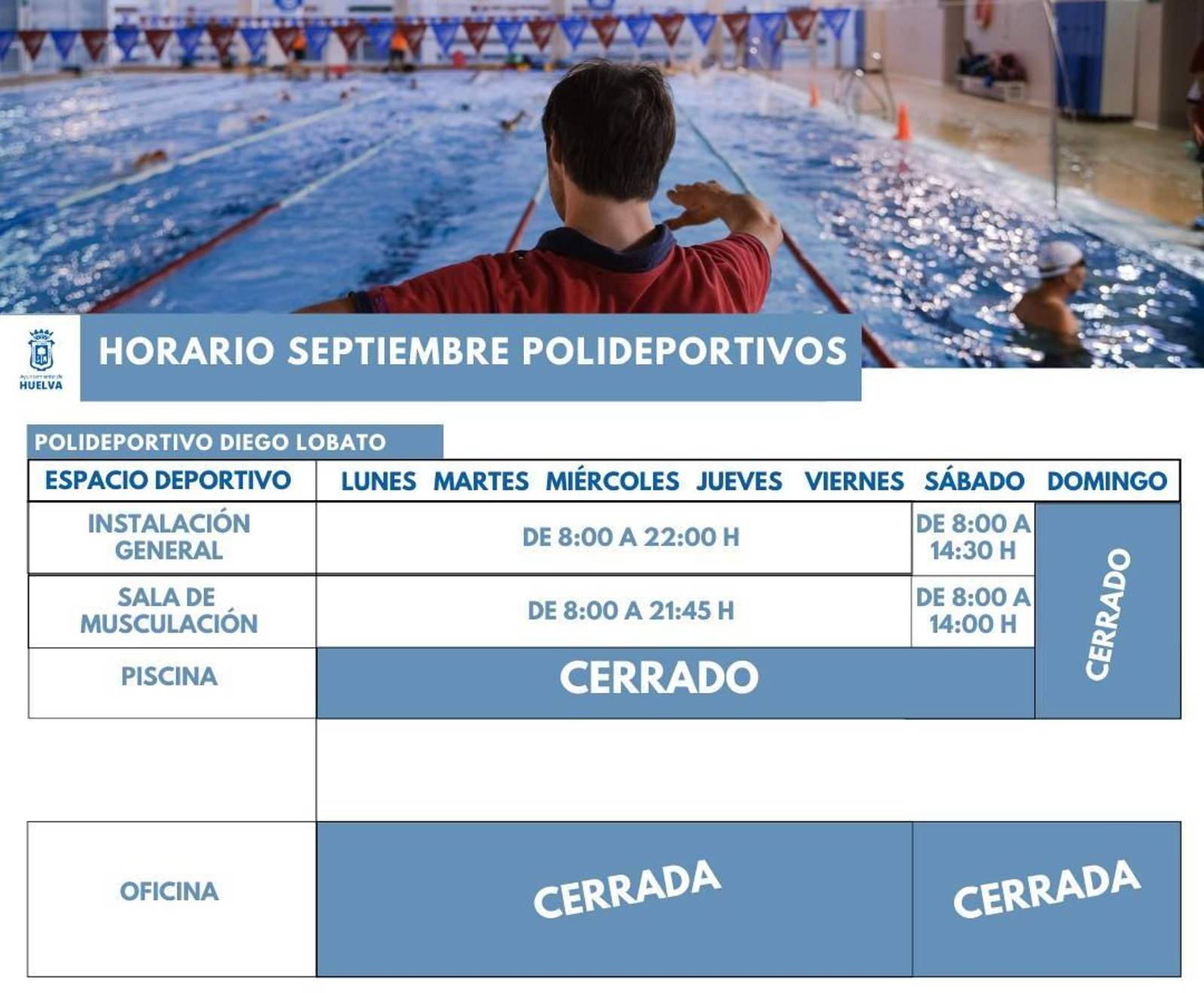 Horario del polideportivo Diego Lobato de Huelva.