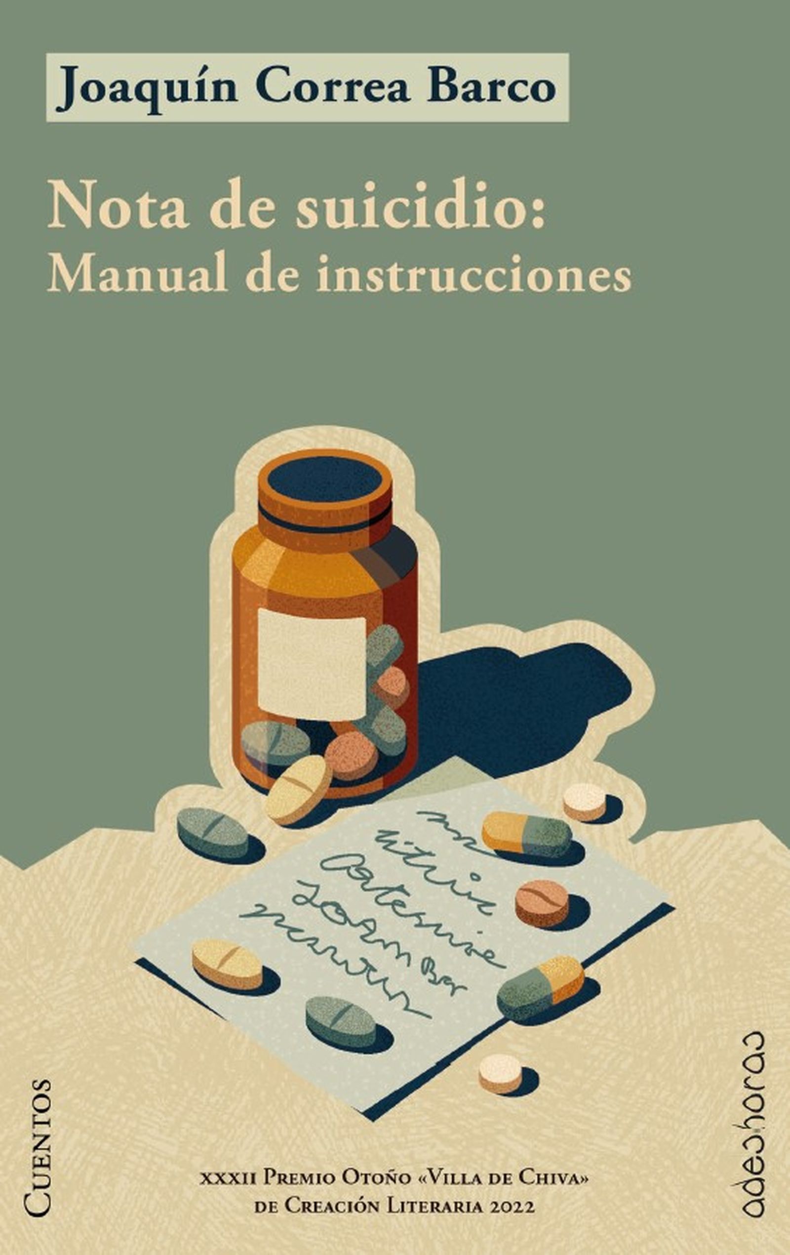 Nota de suicidio: Manual de instrucciones, de Joaquín Correa.