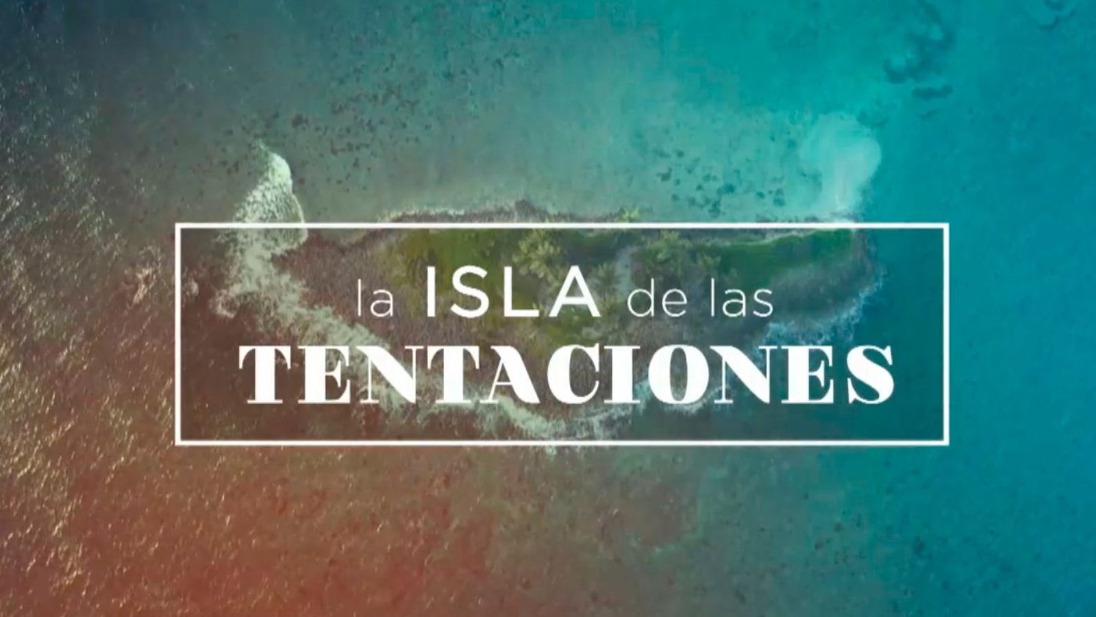 La última tentación: la esperada secuela de La Isla de las tentaciones