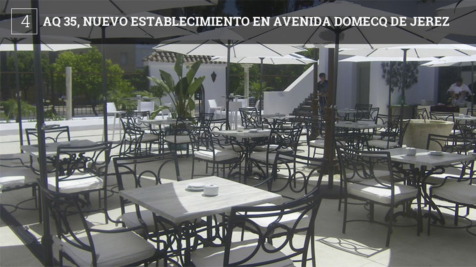 AQ 35 es una espectacular terraza que ha abierto en los bajos del Hotel Jerez Spa, en la avenida Alvaro Domecq de Jerez. El sitio lo pone en marcha el propio establecimiento hotelero aunque tiene acceso desde la calle. Cuenta con dos terrazas, una situada en una planta superior, y dos comedores, uno de ellos con barra. La decoración ha corrido a cargo de Ann De Clerck que ha dado un toque colonial a los salones. En lo gastronómico han fichado al cocinero José Luis Contreras,  formado en la Escuela de Hostelería de Cádiz y que causó muy buena impresión en su paso por Quince Arrobas. La carta es variada y se come a base de platos para compartir. Hay desde clásicos de la cocina internacional como el steak tartar, el solomillo Strogonoff o la salsa Café de París, junto platos de la zona como las tortillitas de camarones o las alcachofas pasando por sándwiches y hamburguesas. También sirven copas y tienen una cuidada carta de jereces viejos.