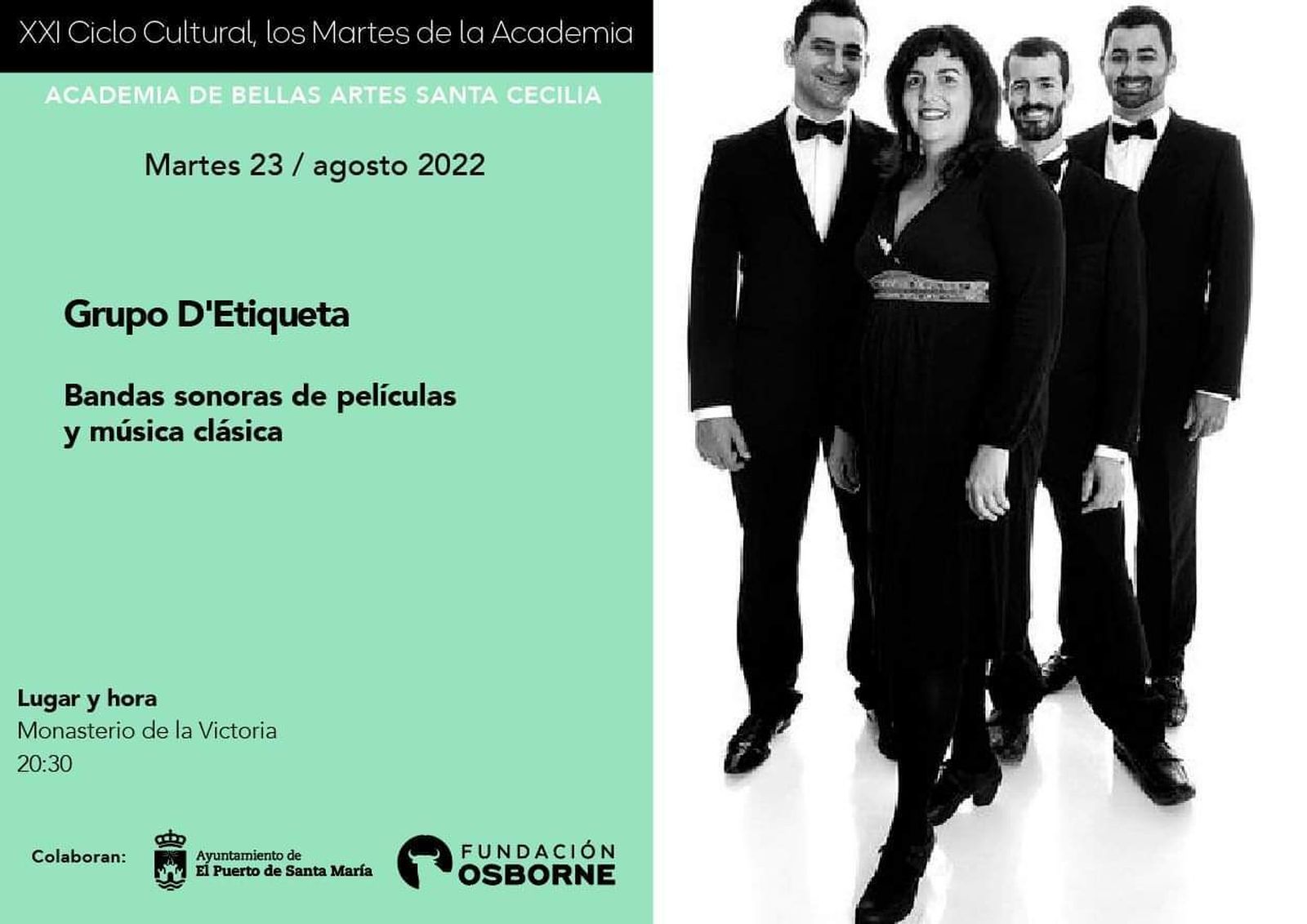 El grupo D'etiqueta ofrecerá un concierto en Los Martes de la Academia.