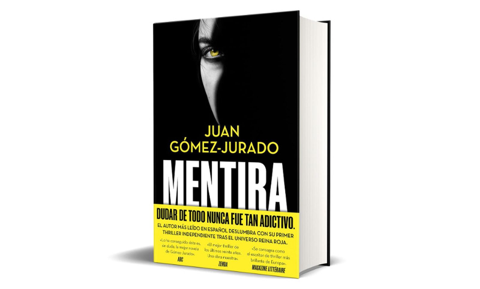 Mentira; Juan Gómez-Jurado