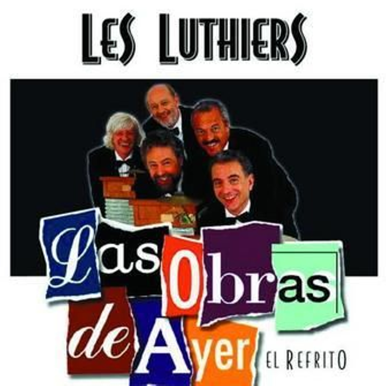 El grupo argentino Les Luthiers.