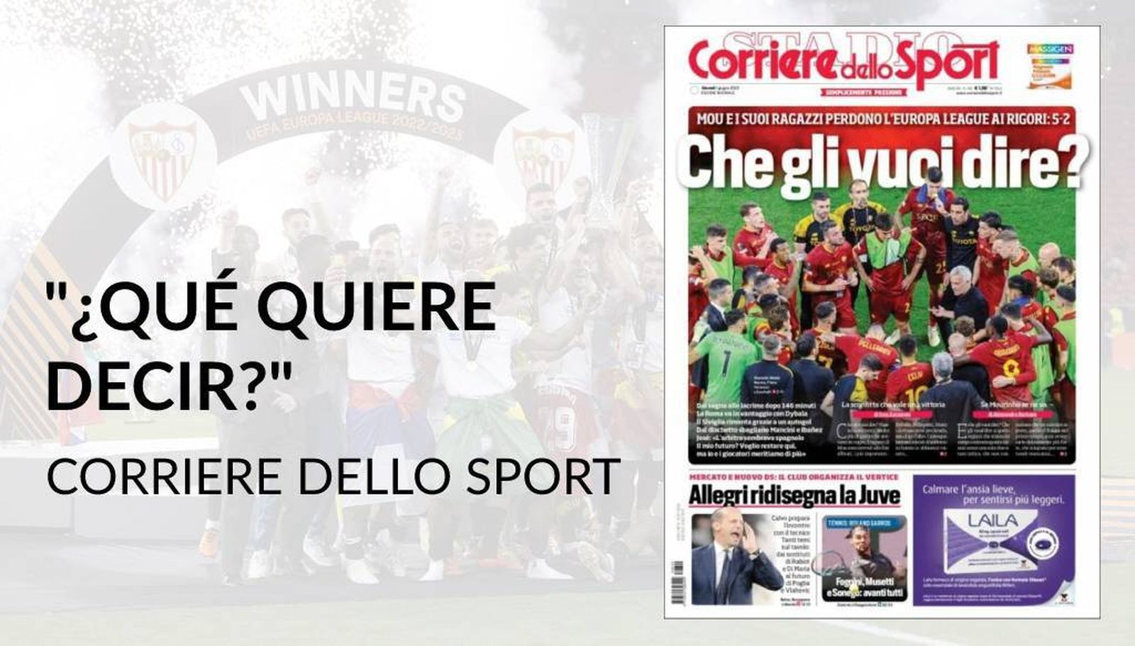 Corriere dello Sport: "¿Qué quiere decir?"