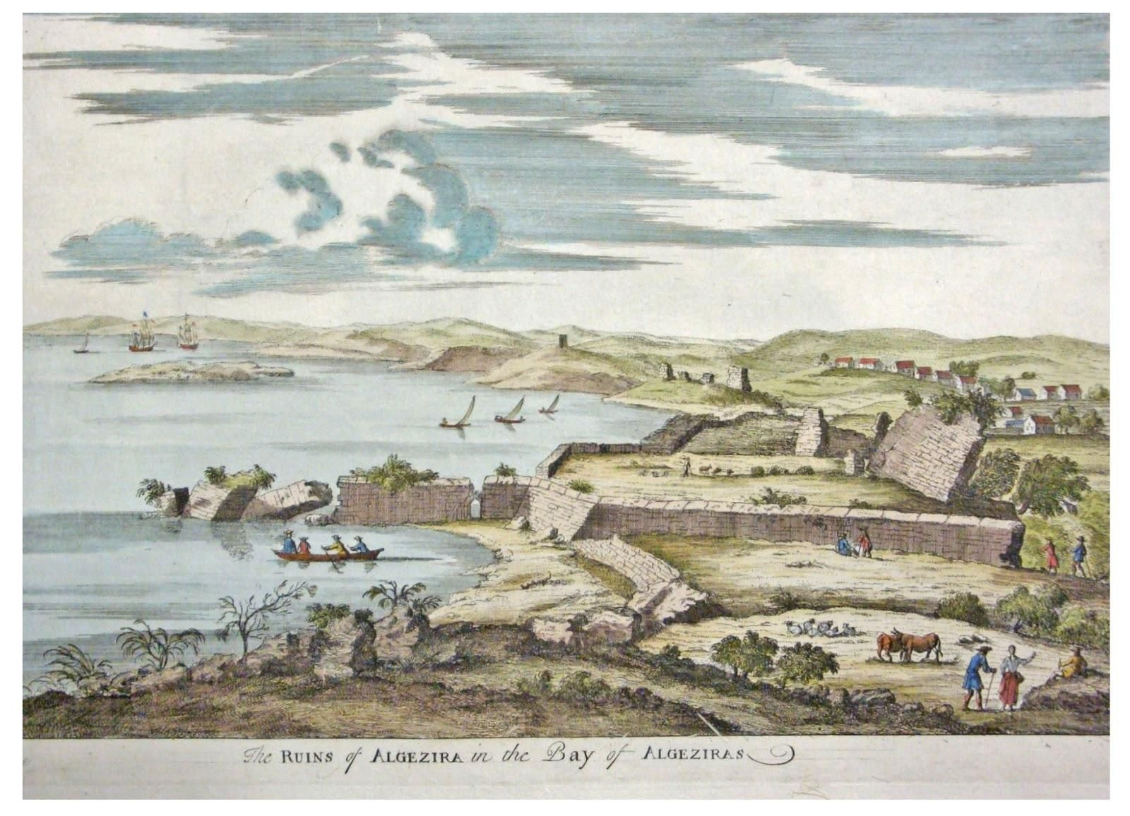 Grabado inglés de principios del siglo  XVIII  que muestra las ruinas de la Algeciras  medieval vistas desde el altozano donde estuvo el Fuerte de Santiago.