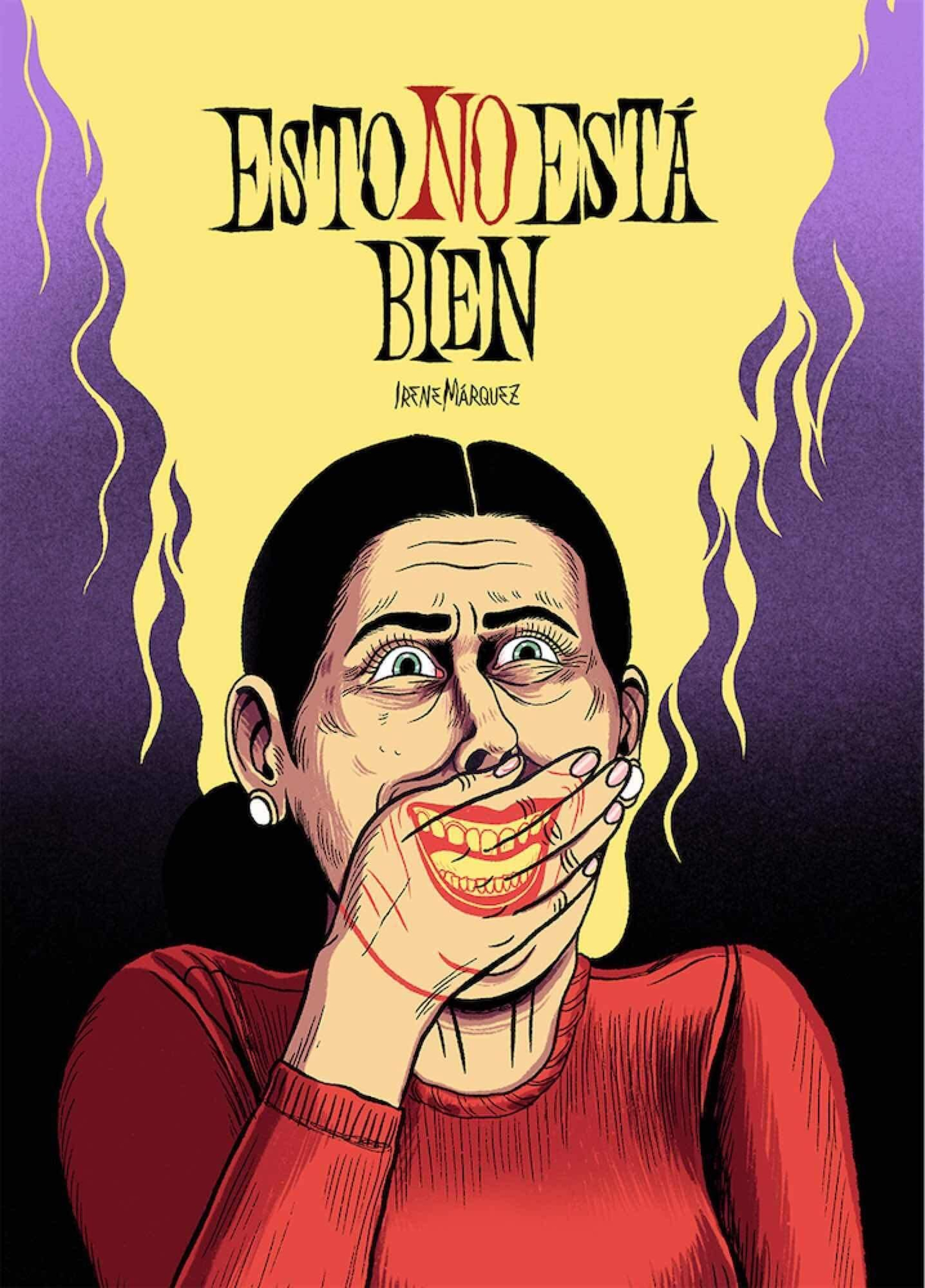 Portada de 'Esto no está bien', el nuevo libro de Irene Márquez.